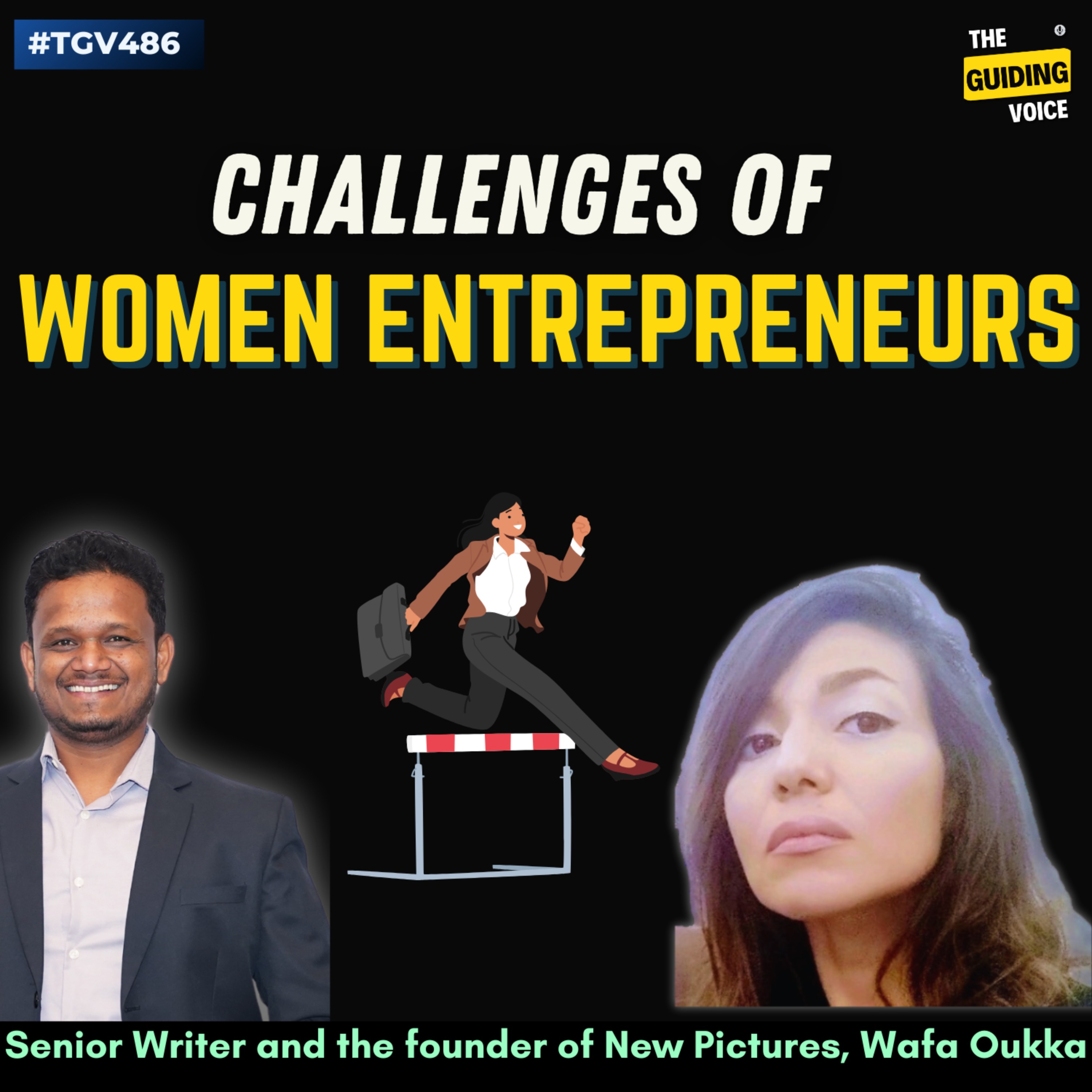 Challenges that women entrepreneurs are facing today | Wafa Oukka | #TGV486
