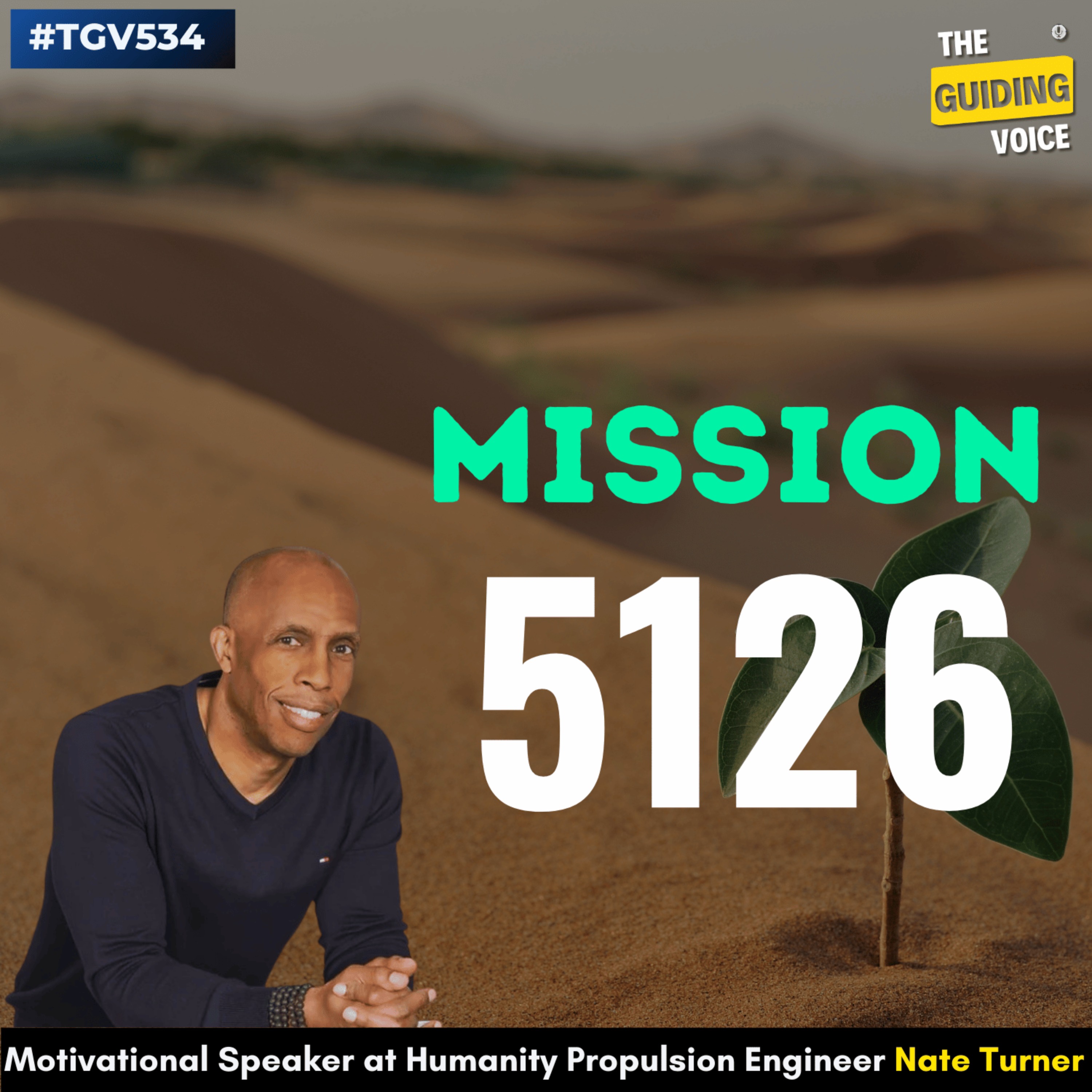 Mission 5126 | Nathaniel Turner | #TGV534