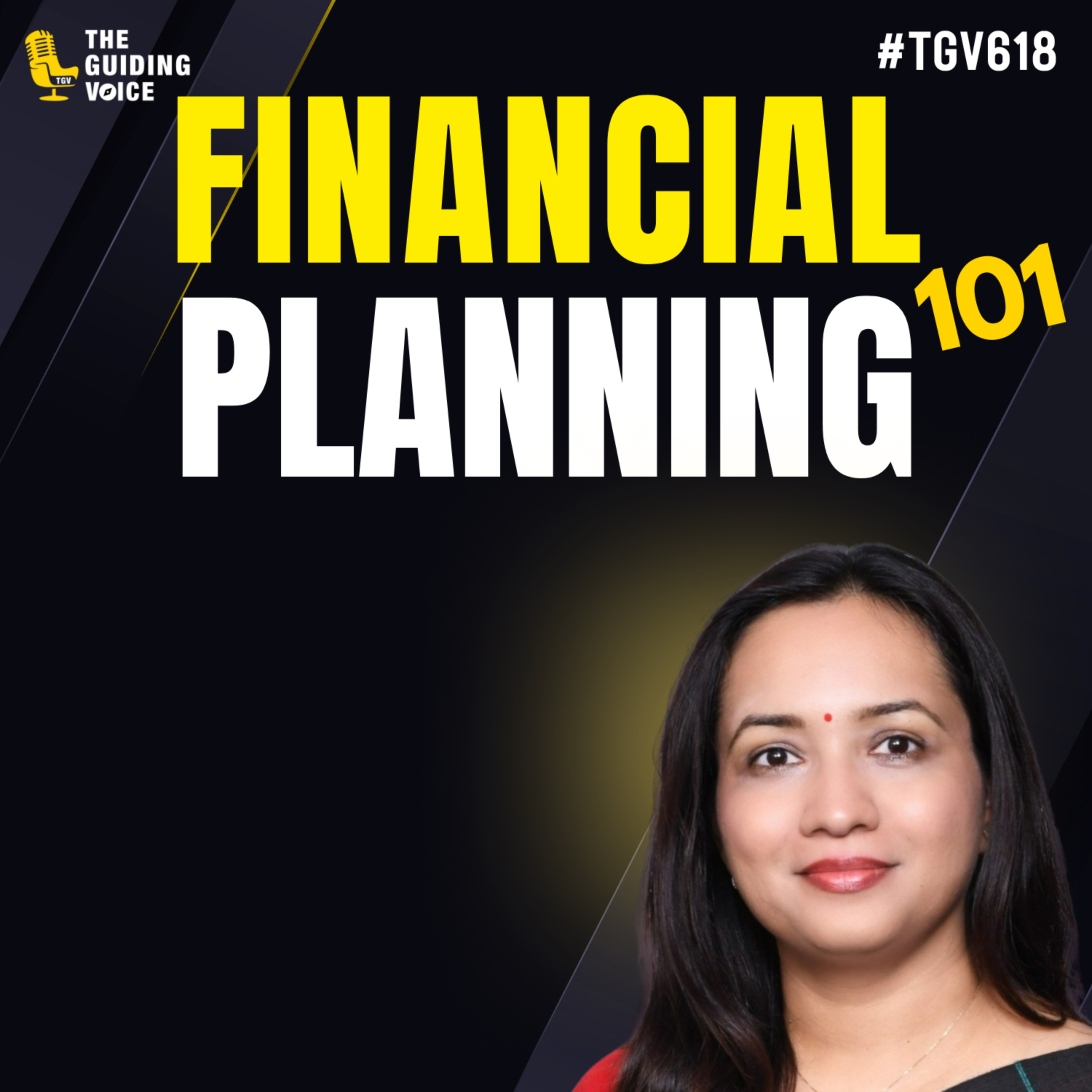 Financial Planning 101 | Sharmila Puranik | #TGV618