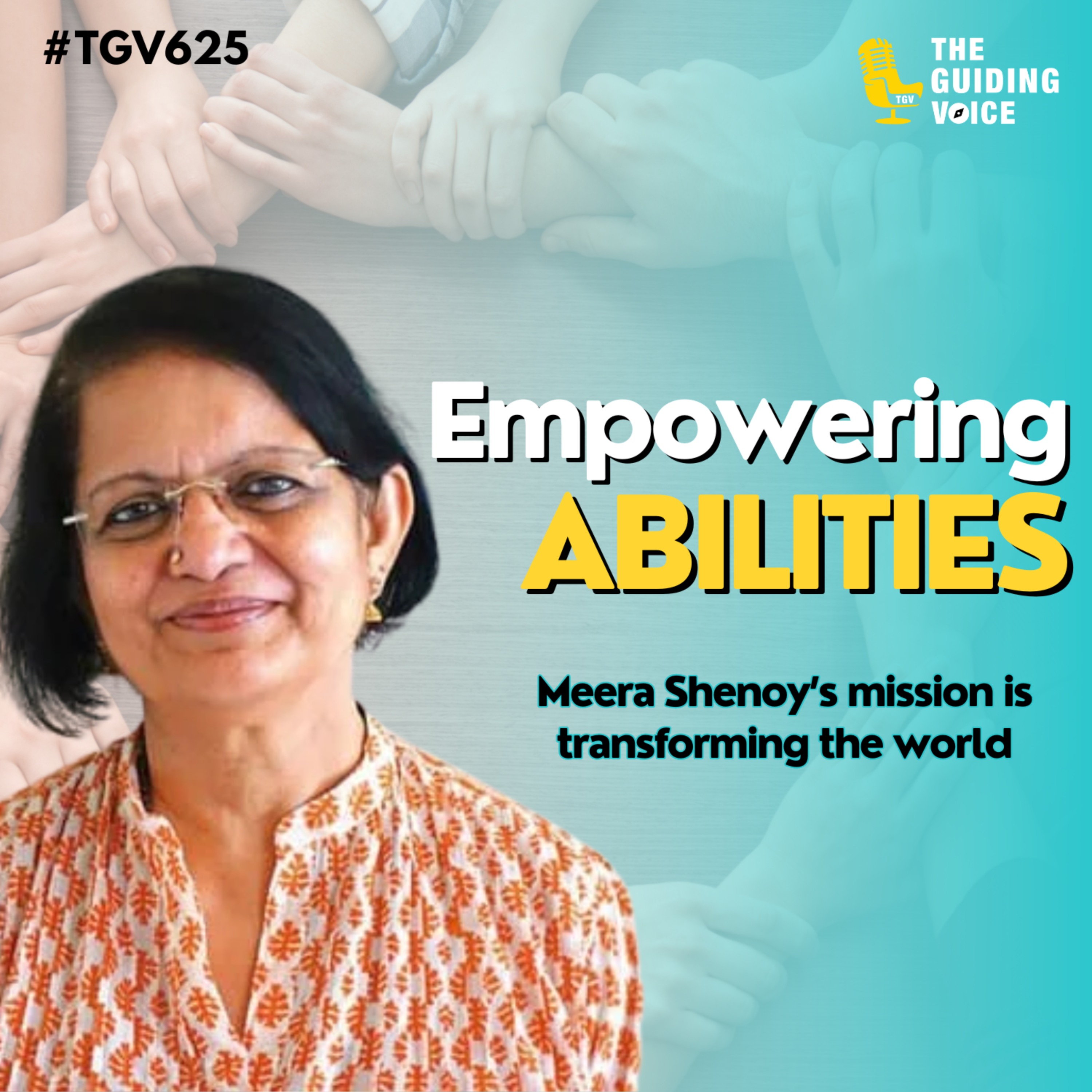 Transforming Lives Through Disability Inclusion | Meera Shenoy | #TGV625