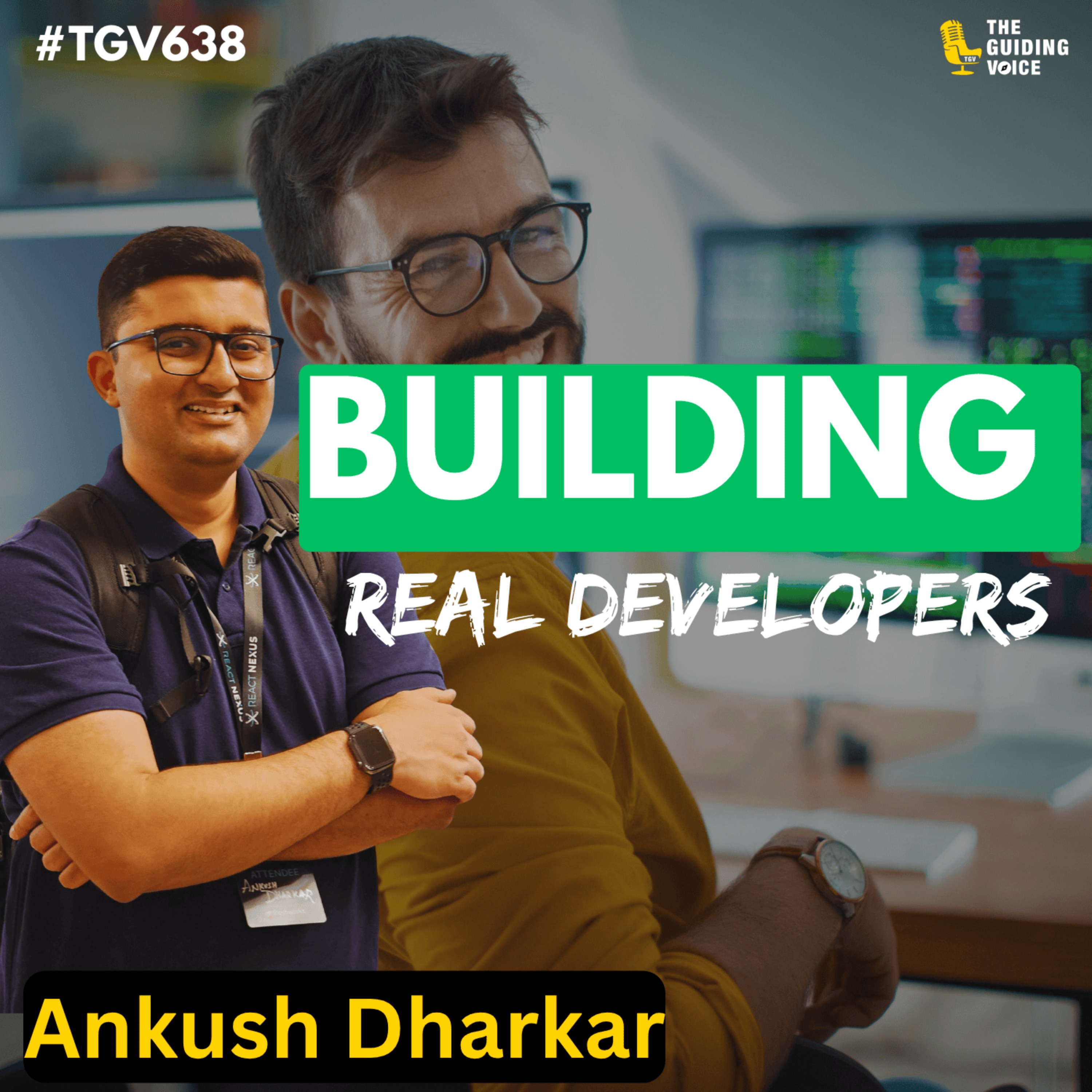 How real dev squad is helping aspiring developers? | Ankush Dharkar | #TGV638