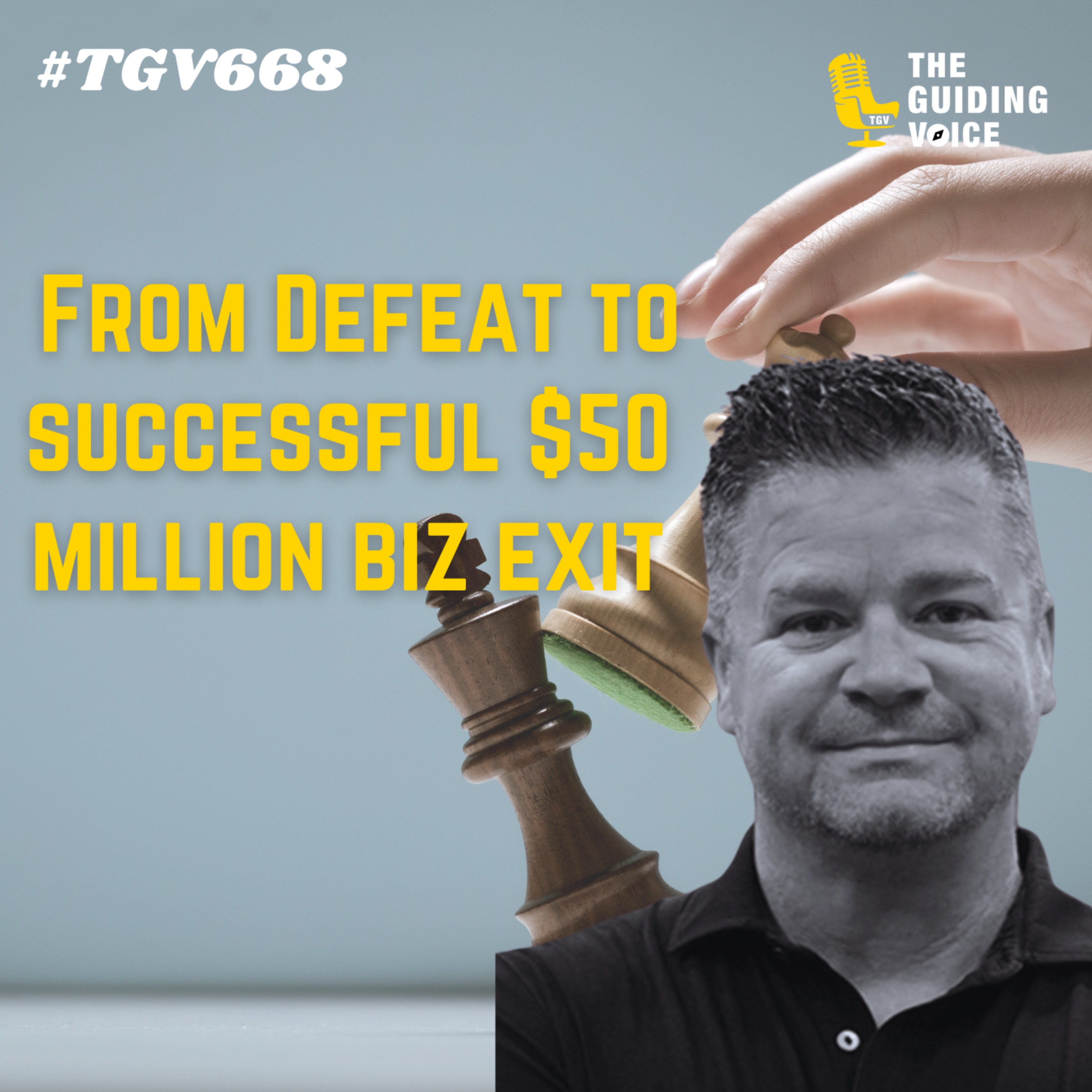 Beyond Blind Blaming: A Journey to Success | Kevin St. Clergy | #TGV668