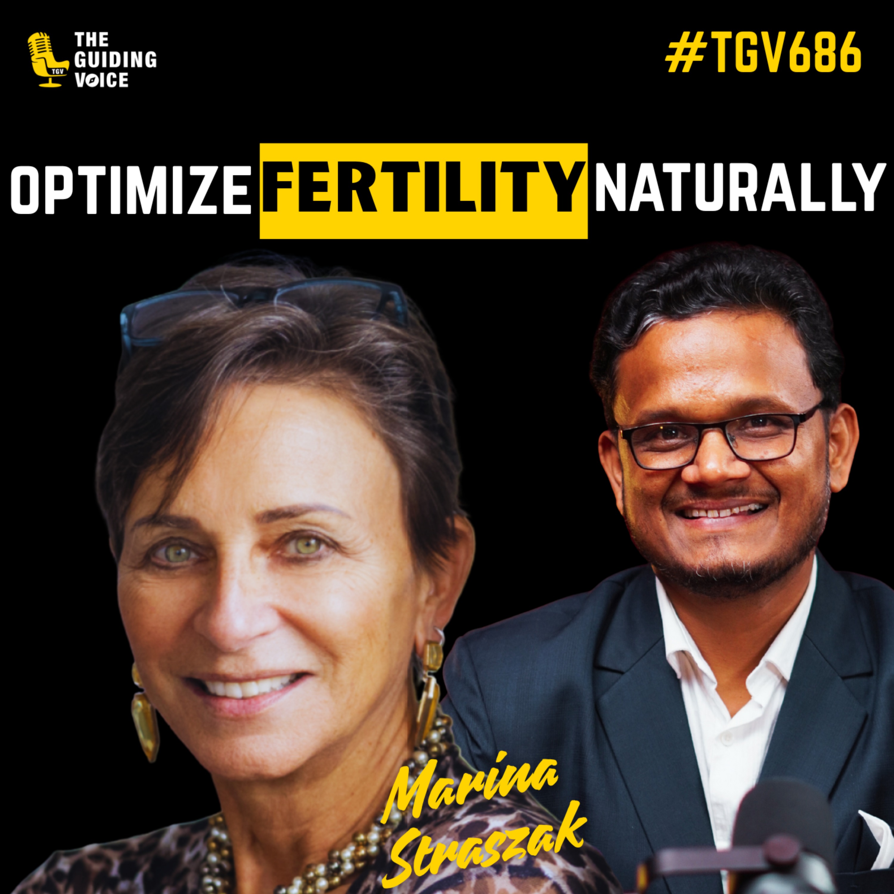 Optimize Your Fertility Naturally — Lessons from 35 Years of Women’s Health Dr. Marina Straszak | #TGV686