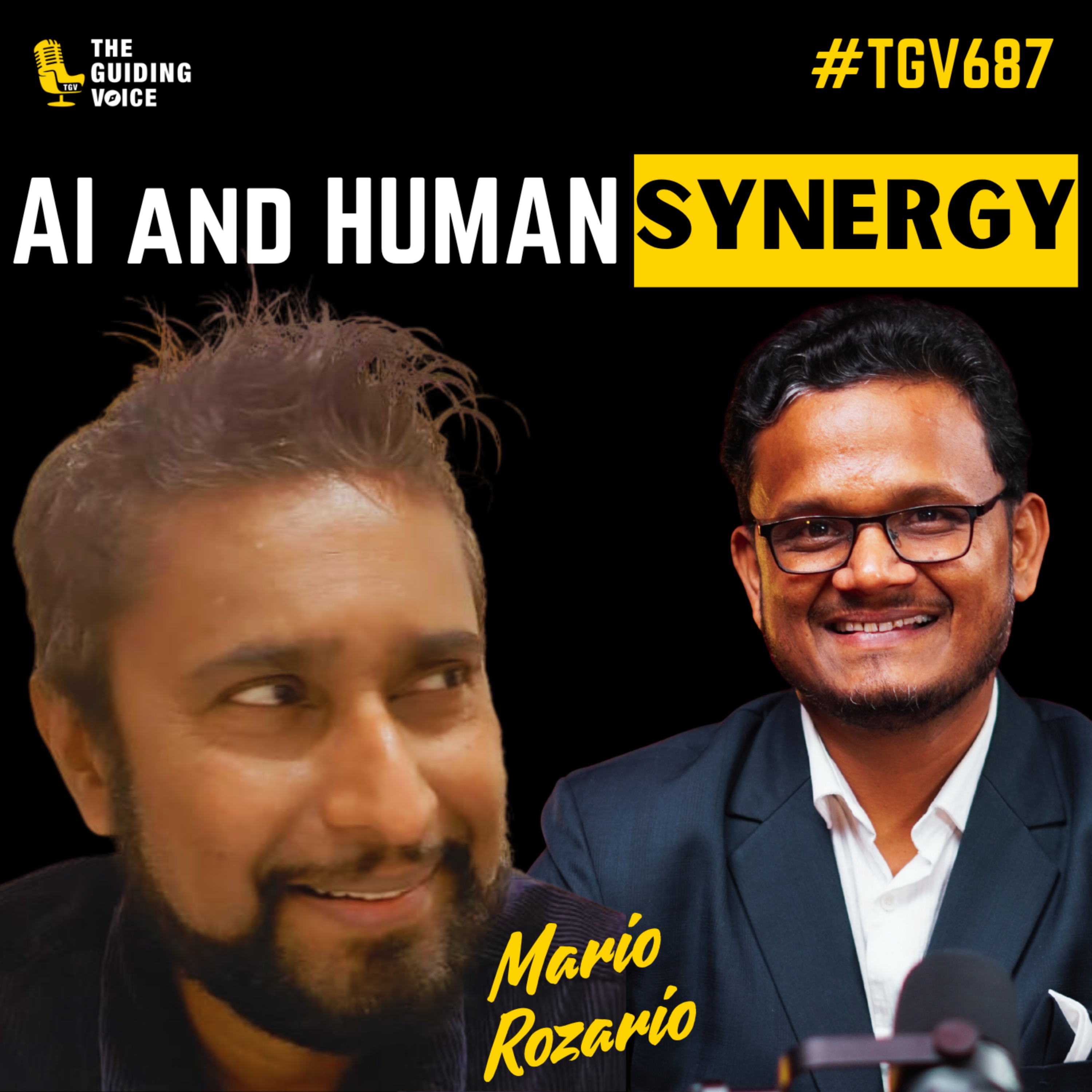 Smart in a Dumb AI World: Why Your Brain Isn't Obsolete (Yet) | Mario Rozario | #TGV687