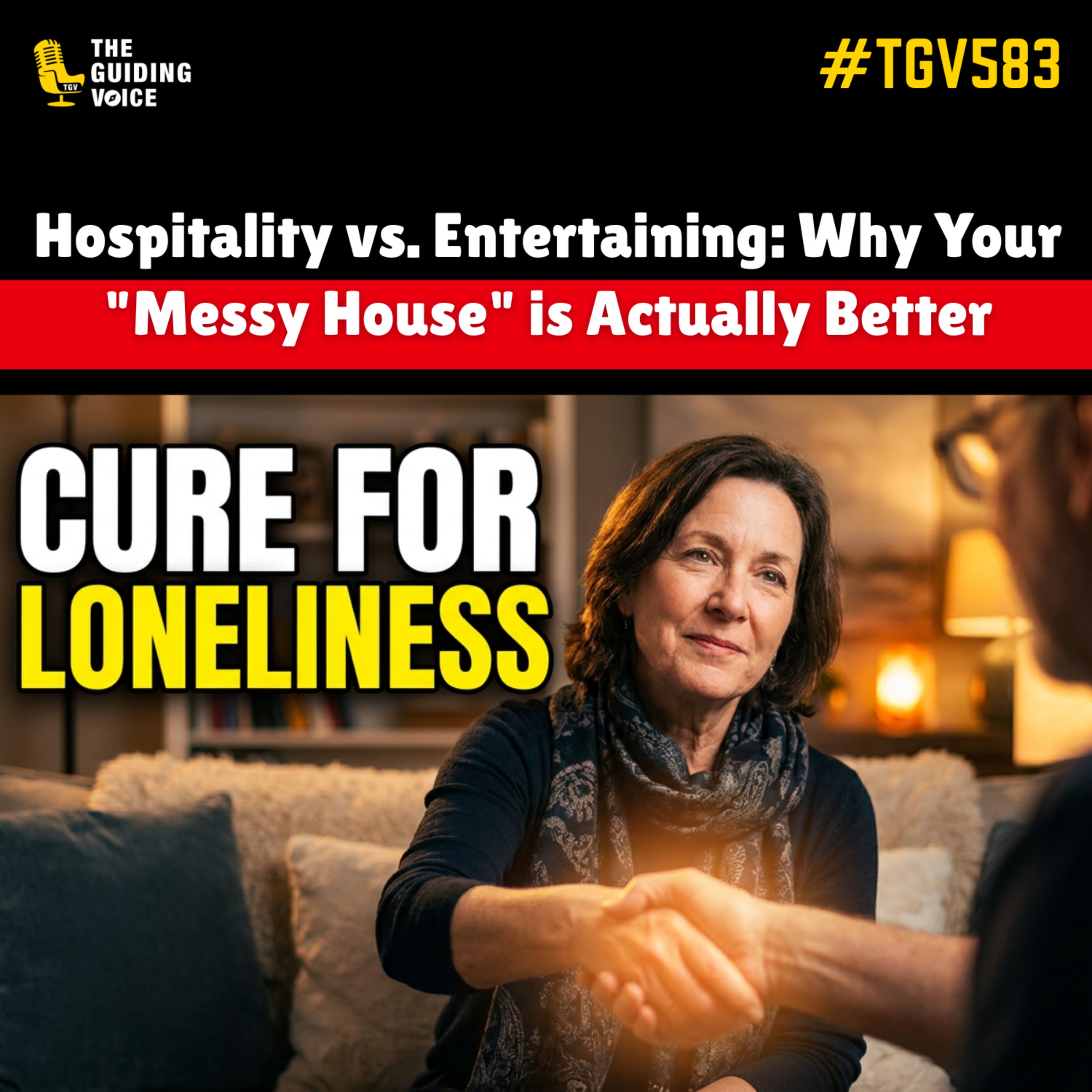 Embracing Authentic Hospitality: Opening Doors to Connection | Annie McCune | #TGV583 episode artwork