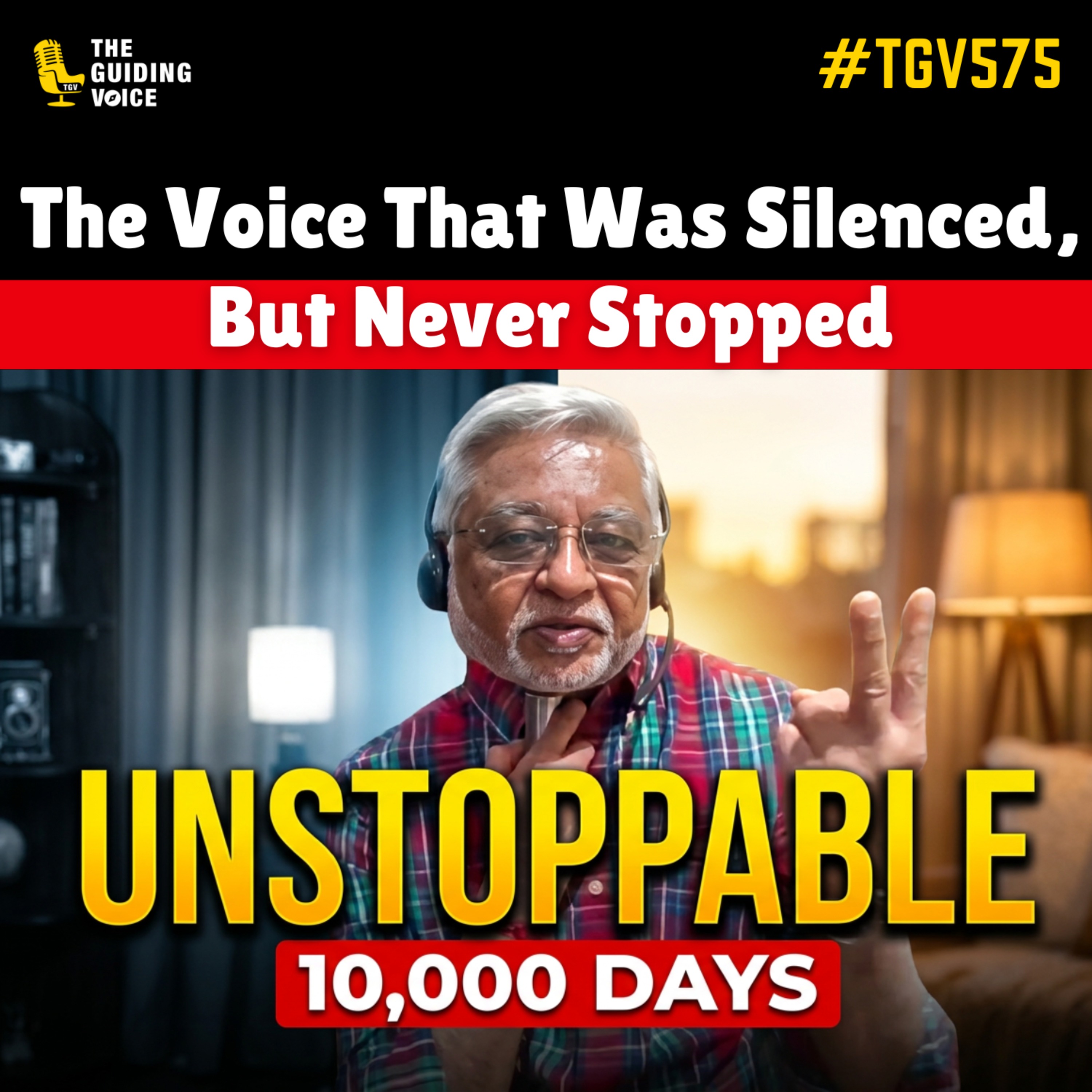 The Voice That Was Silenced, But Never Stopped | Shrenik Shah | #TGV575 episode artwork
