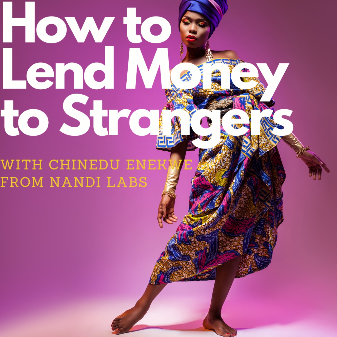 How to Lend Money to Strangers