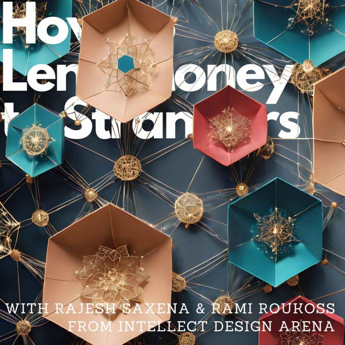 AI-first and Shariah by design, with Rajesh Saxena (Intellect Design Arena) episode artwork