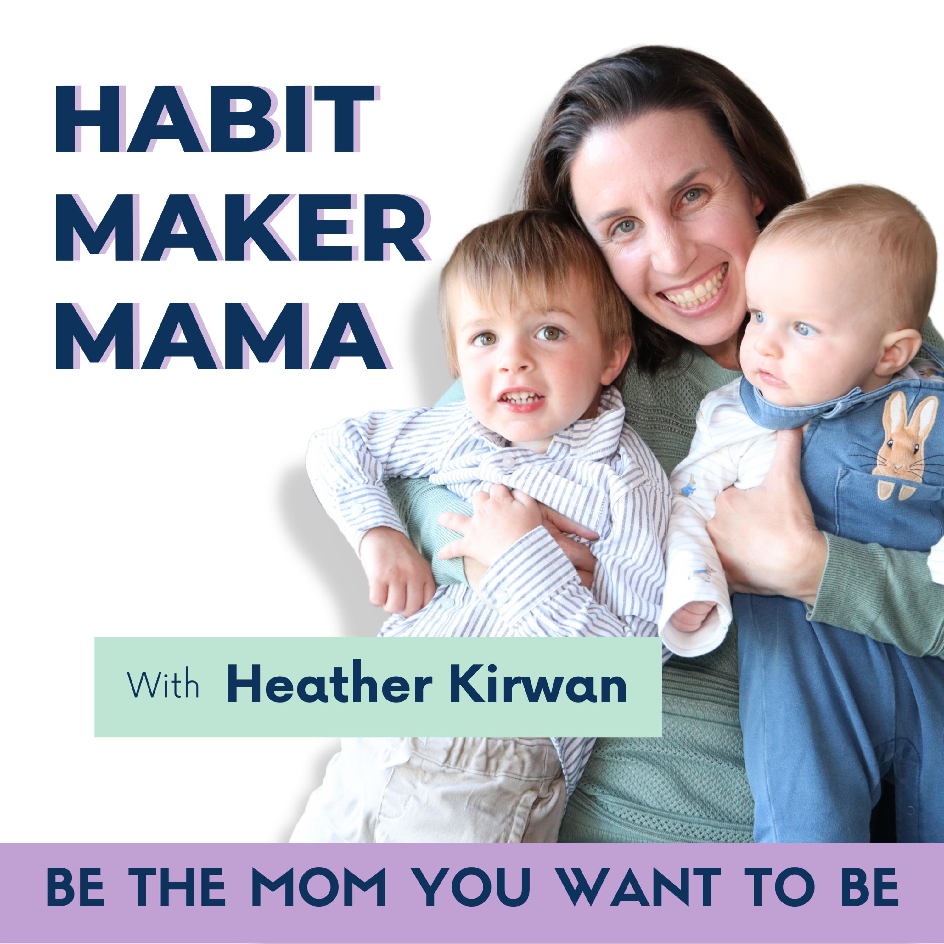 Habit Maker Mama