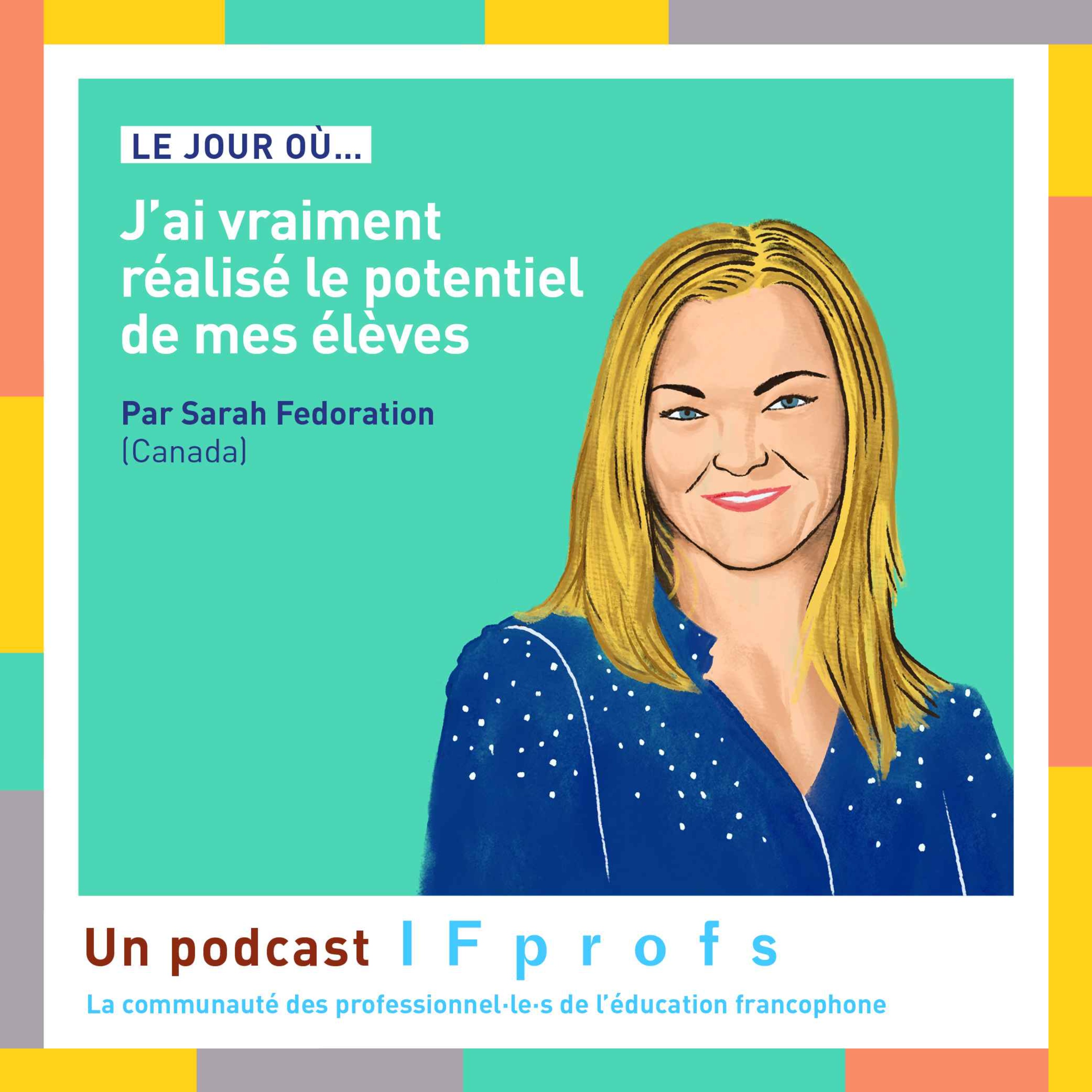 Le jour où j'ai vraiment réalisé le potentiel de mes élèves