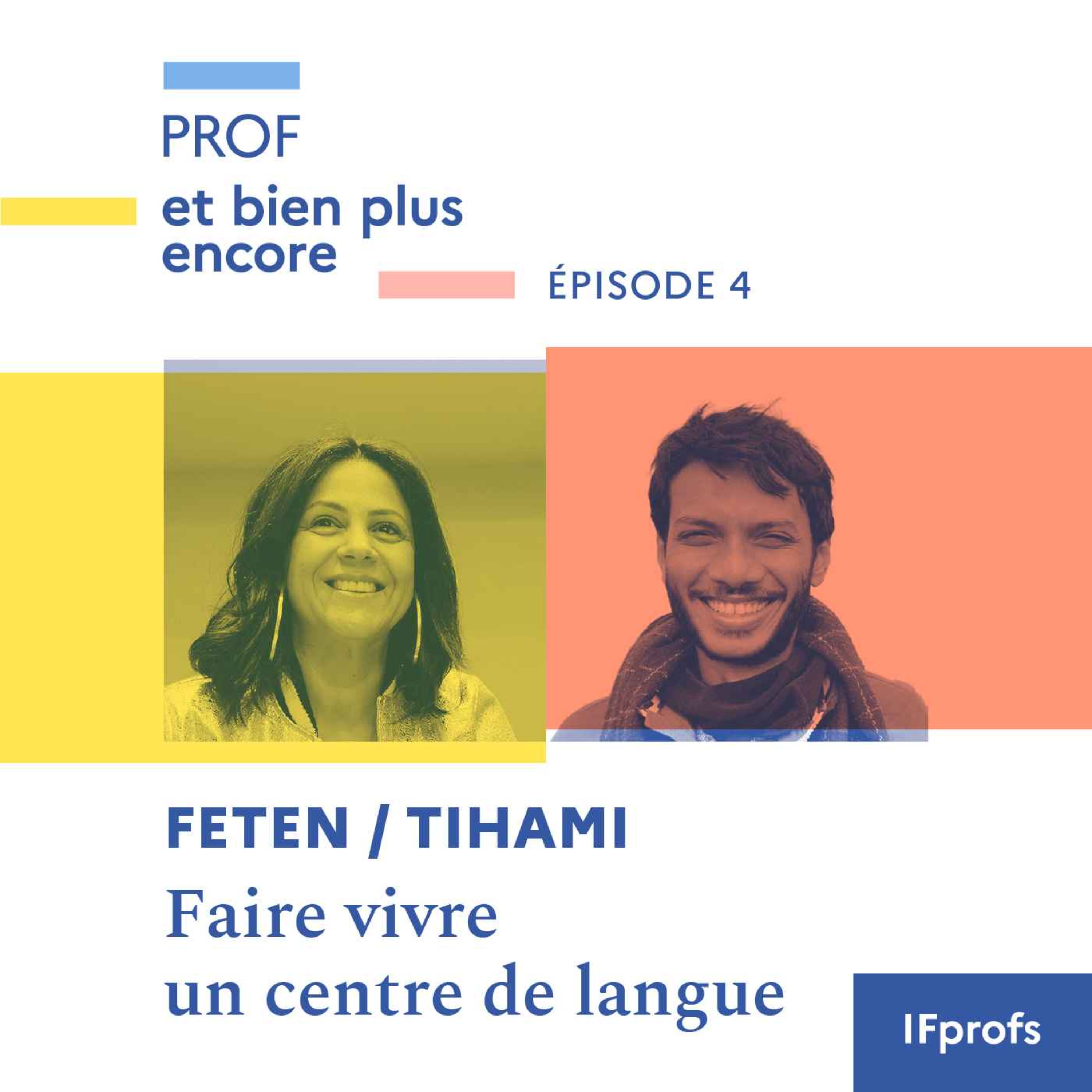 Faire vivre un centre de langue avec Feten et Tihami