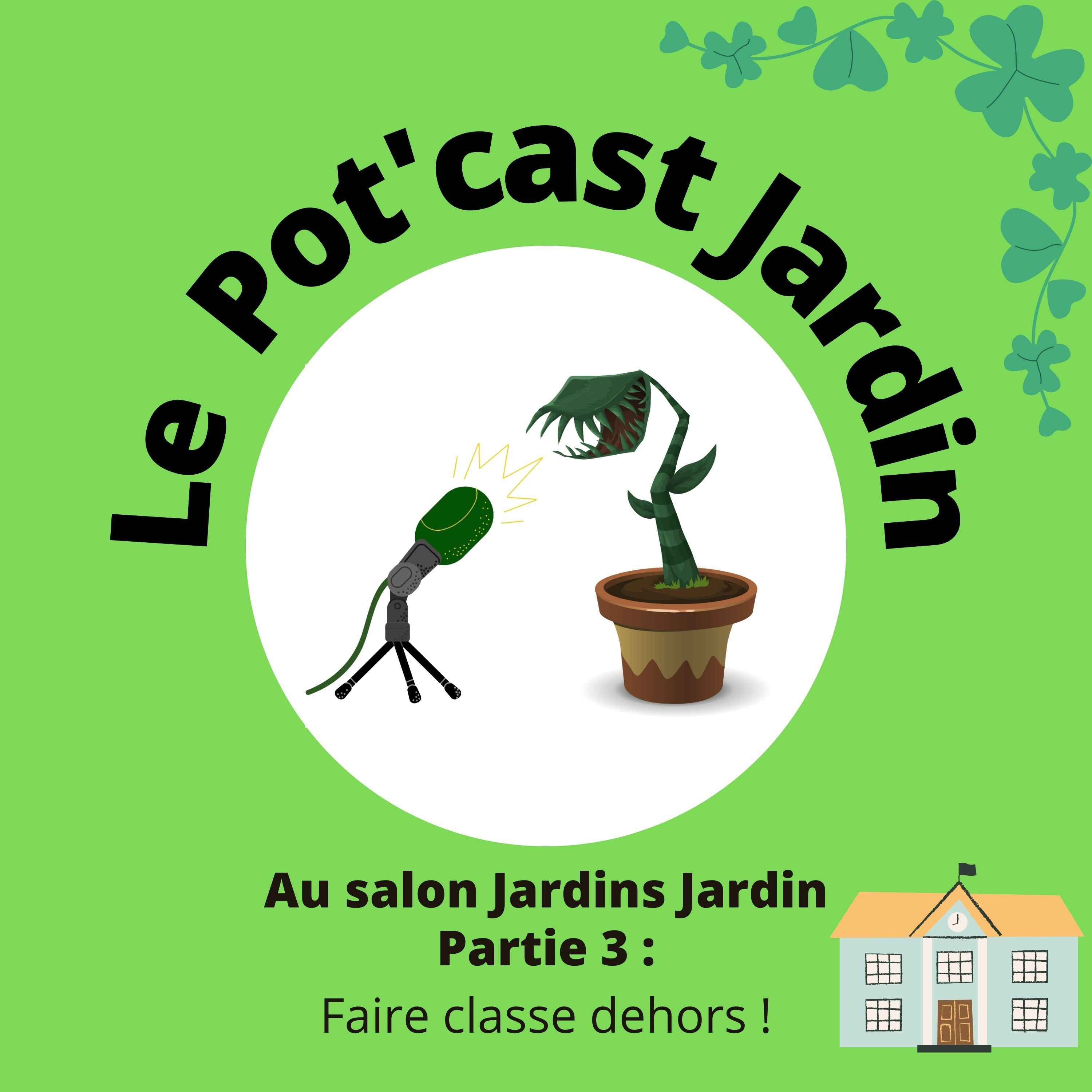 cover art for "Faire classe dehors", un jardin pédagogique