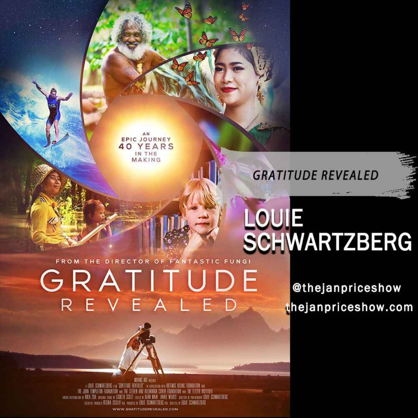 Louie Schwartzberg - Gratitude Revealed
