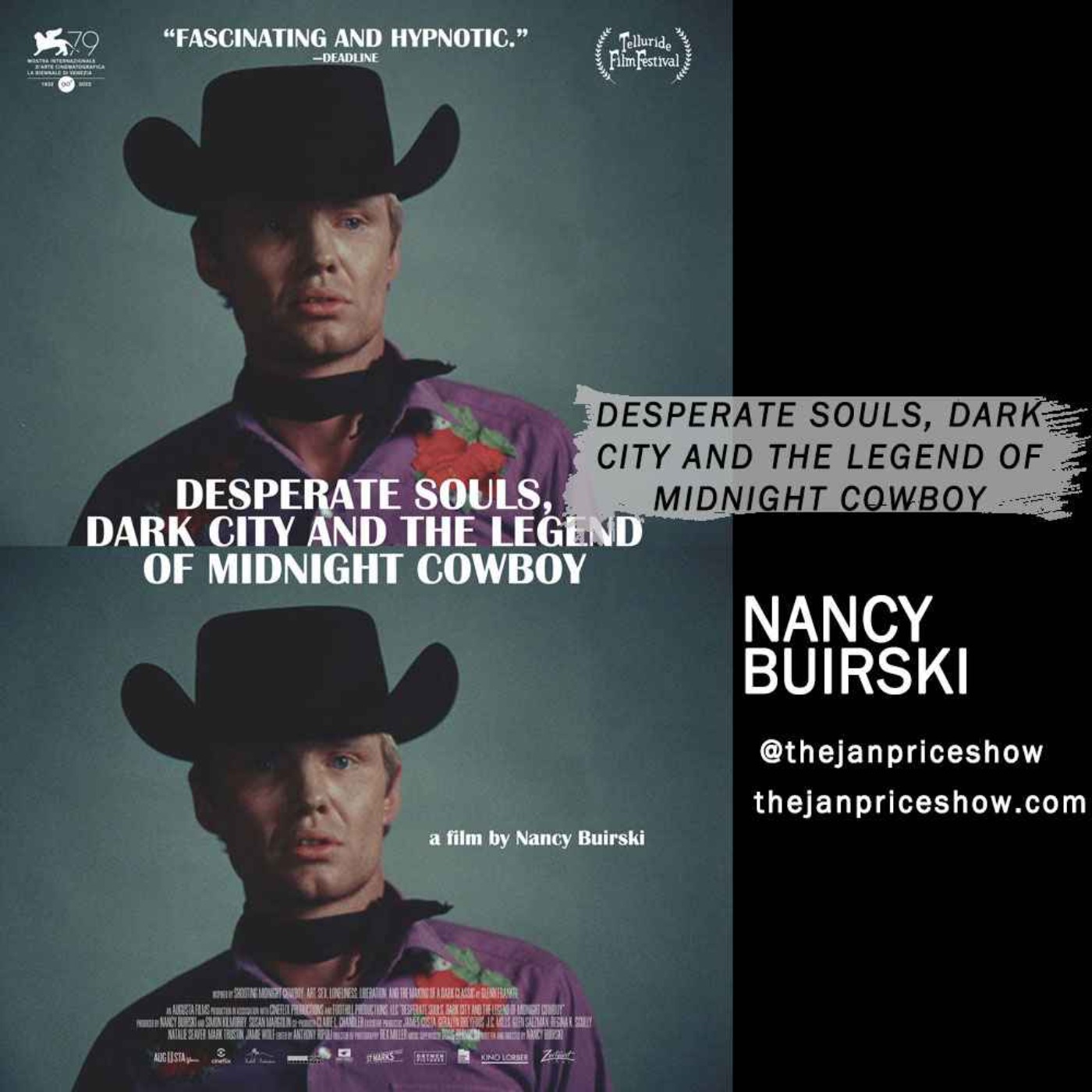 Encore! Nancy Buirski - Desperate Souls, Dark City and the Legend of Midnight Cowboy