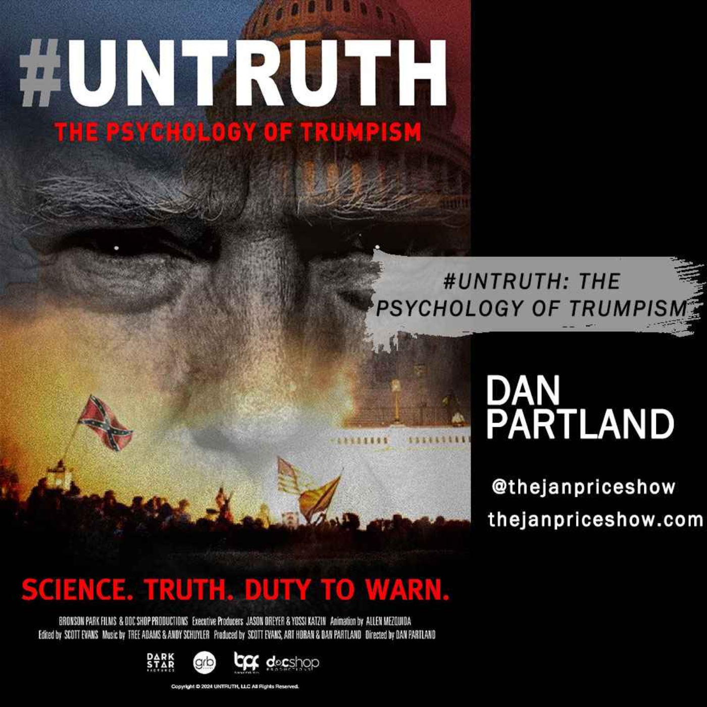 Dan Partland - #UNTRUTH: The Psychology of Trumpism