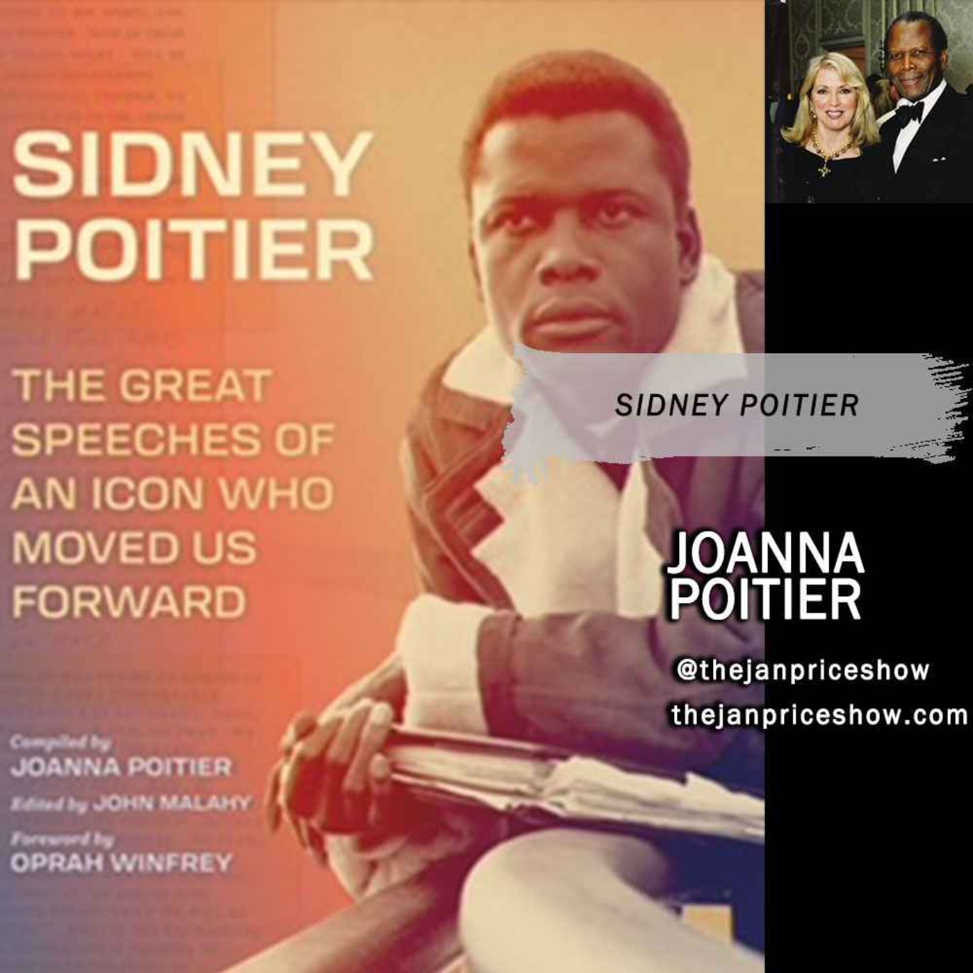 Joanna Poitier - Sidney Poitier: The Great Speeches of an Icon Who Moved Us Forward