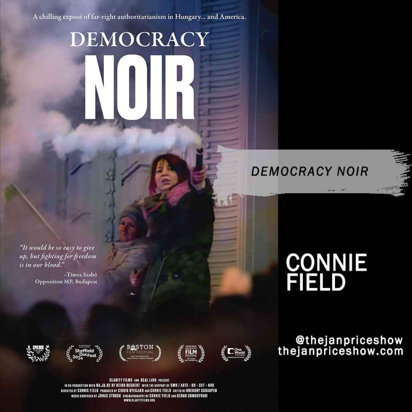 Connie Field on Democracy Noir – Inside Hungary’s Descent into Authoritarianism