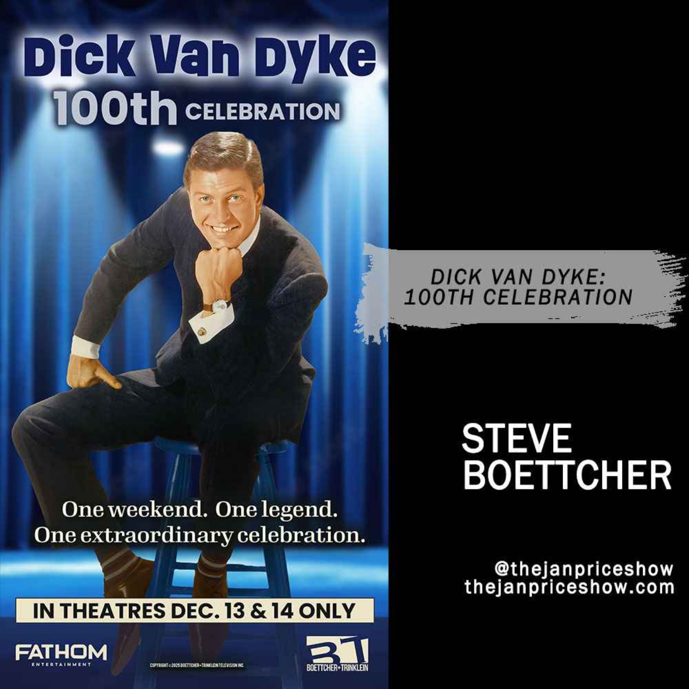 Dick Van Dyke: 100th Celebration | Steve Boettcher Honors an American Icon