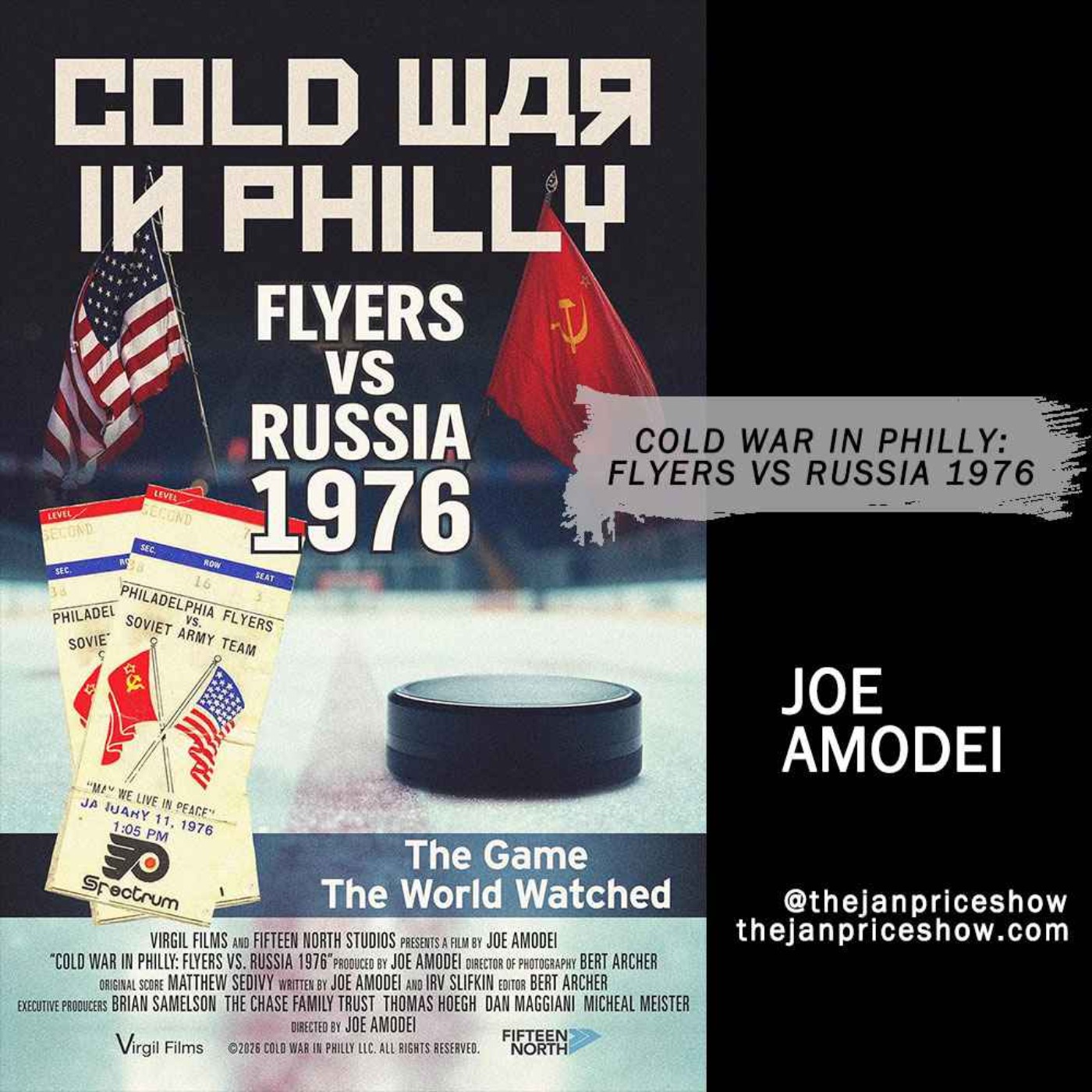 Cold War in Philly: Flyers vs Russia 1976 | Joe Amodei | The Jan Price Show episode artwork