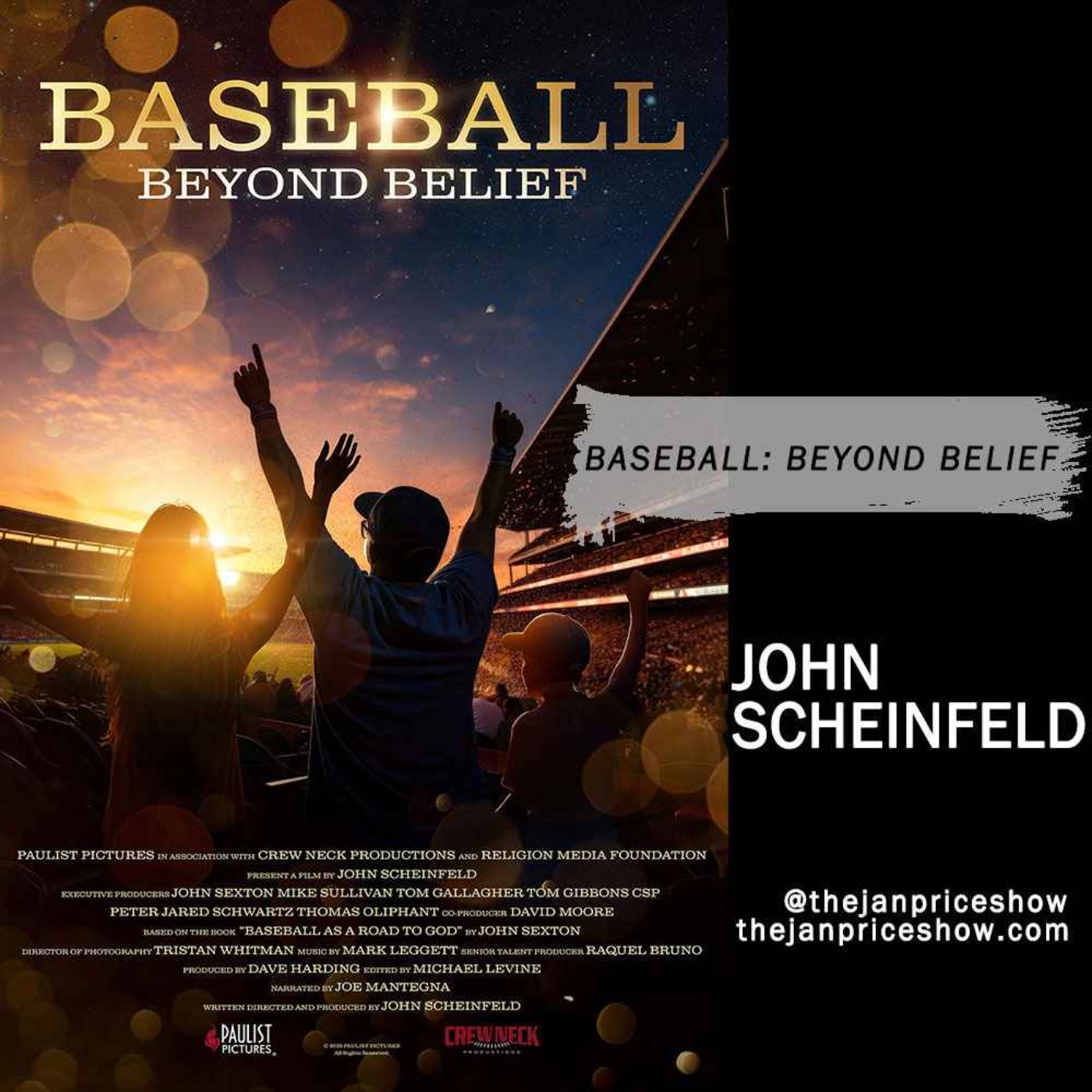 Encore! "Baseball: Beyond Belief" | John Scheinfeld Discusses the Inspiring Documentary | The Jan Price Show episode artwork