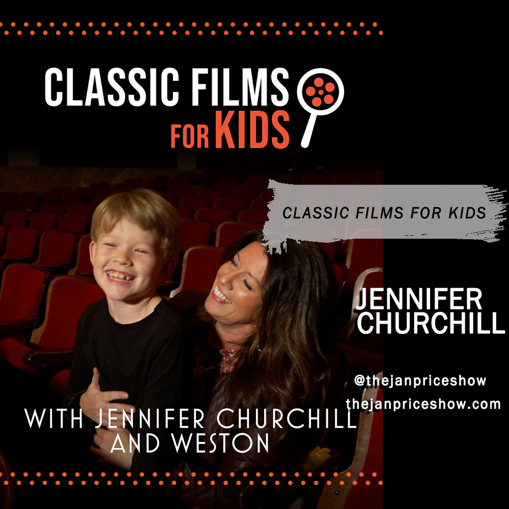 Jennifer Churchill - Classic Films for Kids