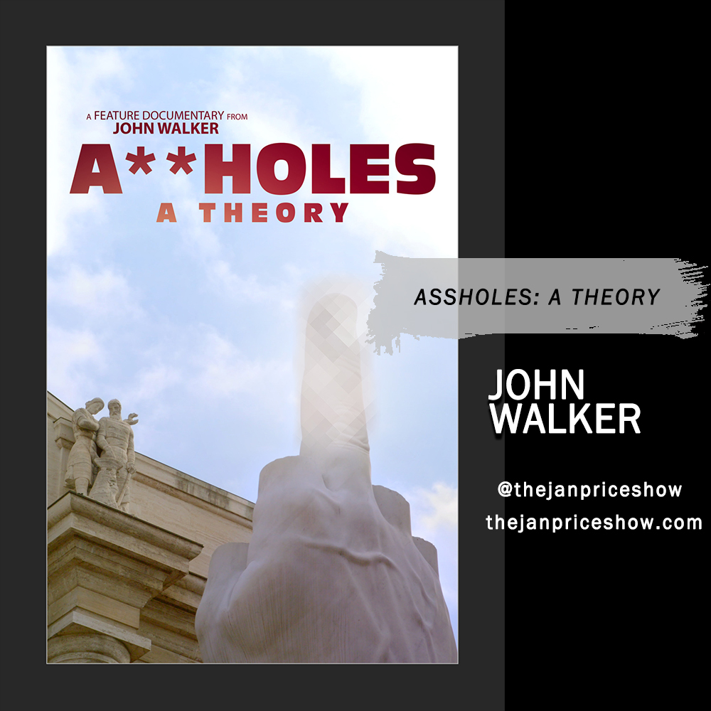 John Walker - Assholes: A Theory