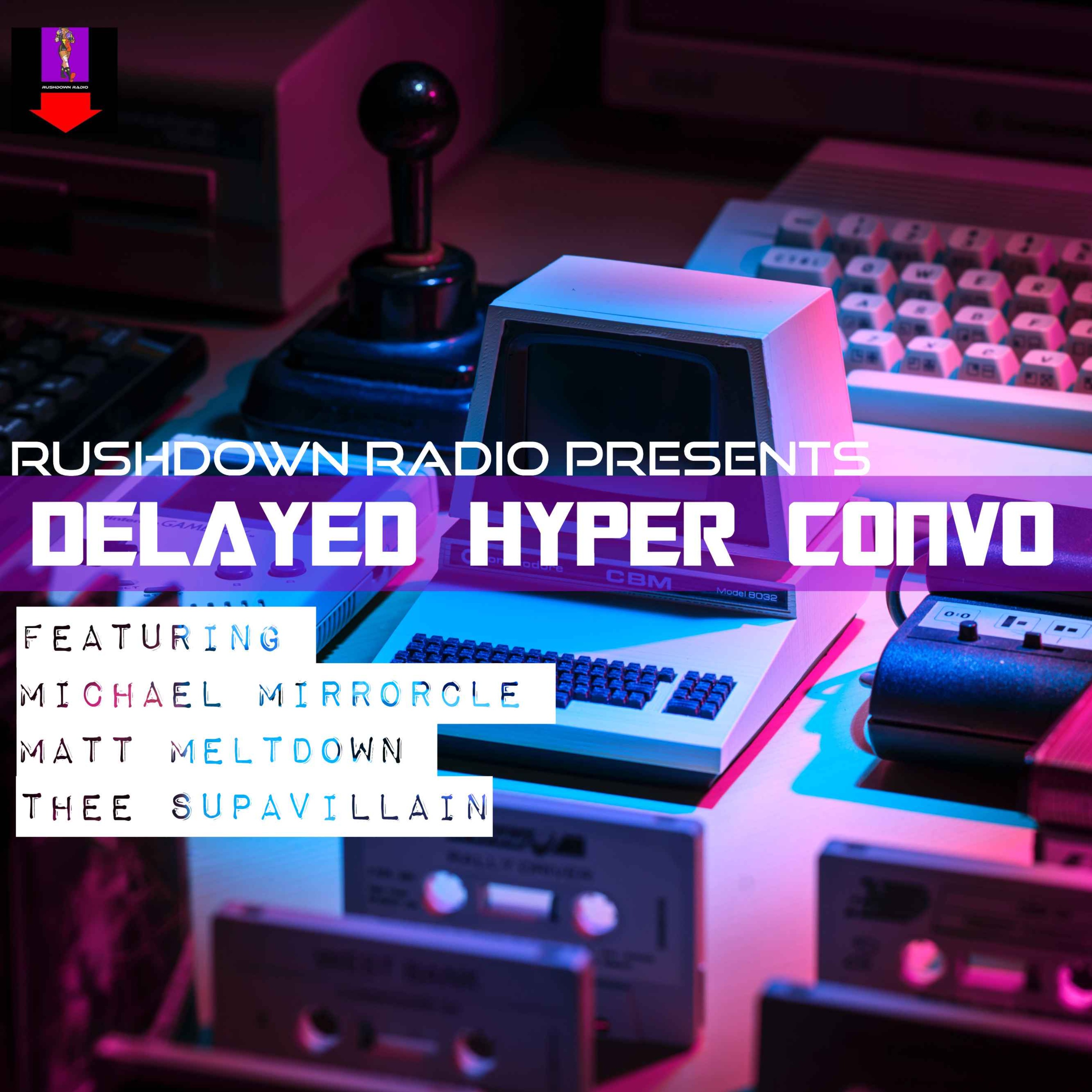 Rushdown Radio - Video Game and Entertainment Podcast