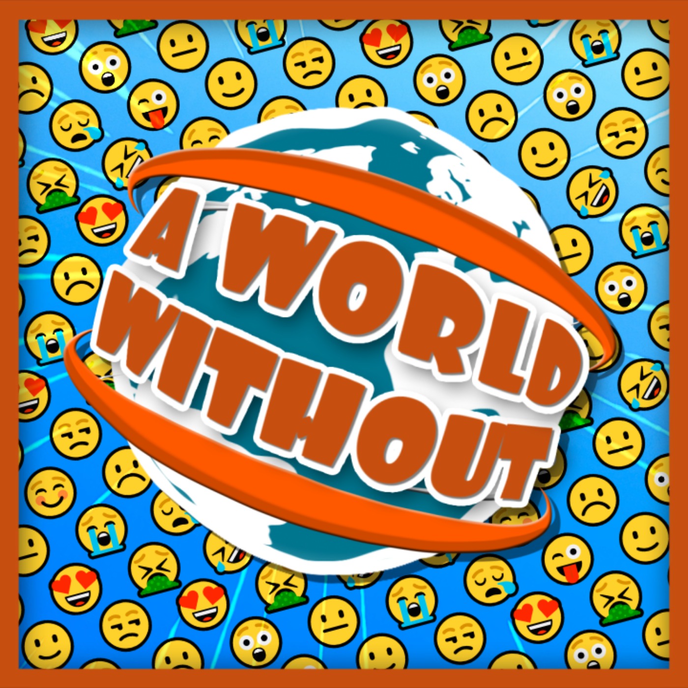 cover art for A World Without... Emotions