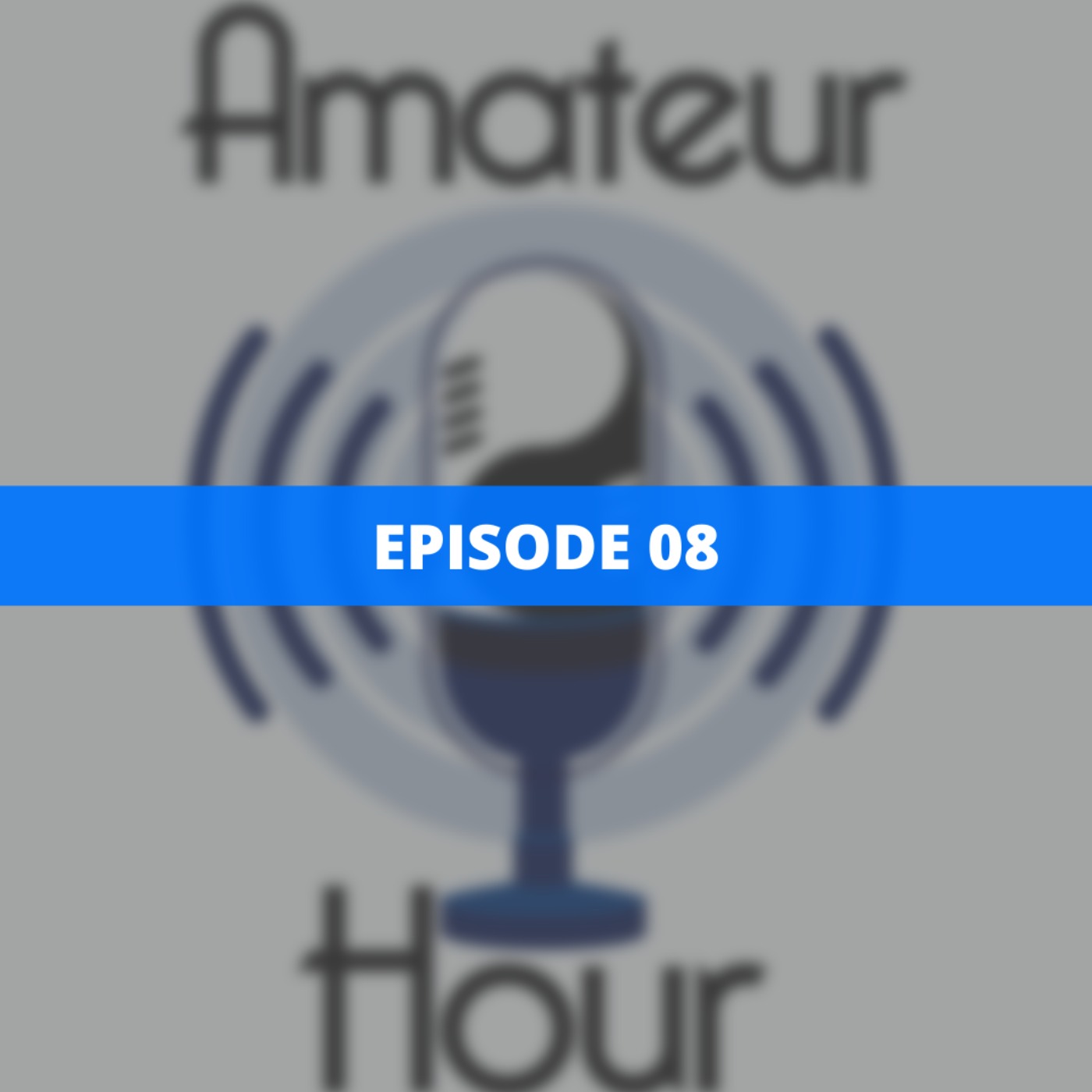 The Amateur Hour Podcast
