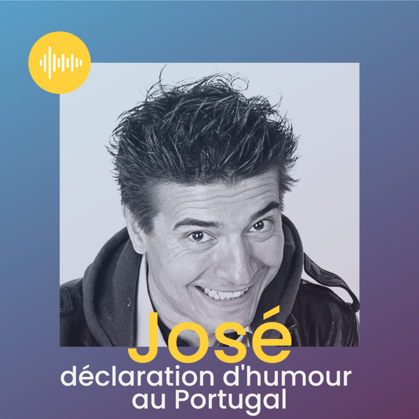 José, déclaration d'humour au Portugal