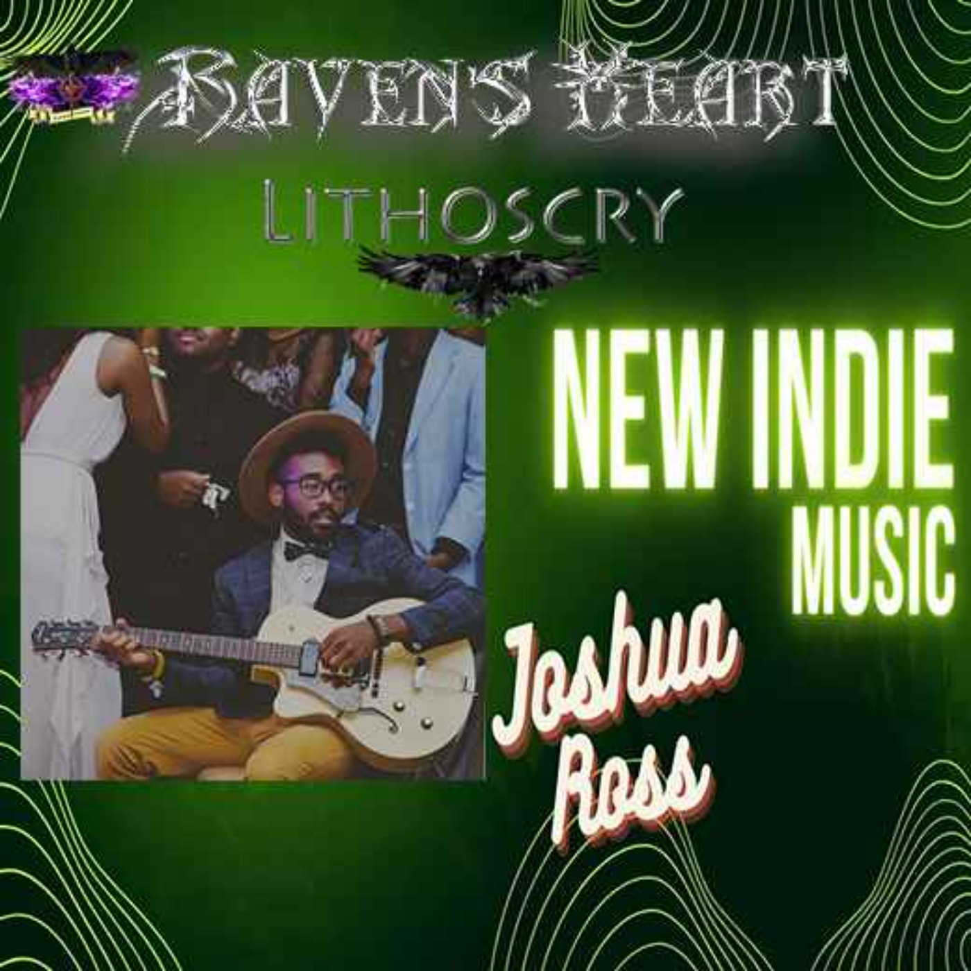 New Indie Music with Joshua Ross