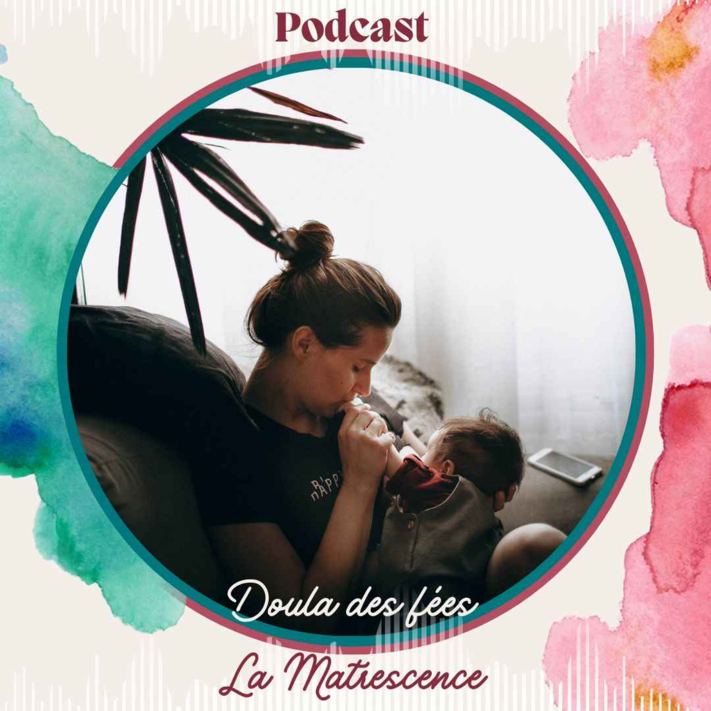 Doula des fées, le podcast