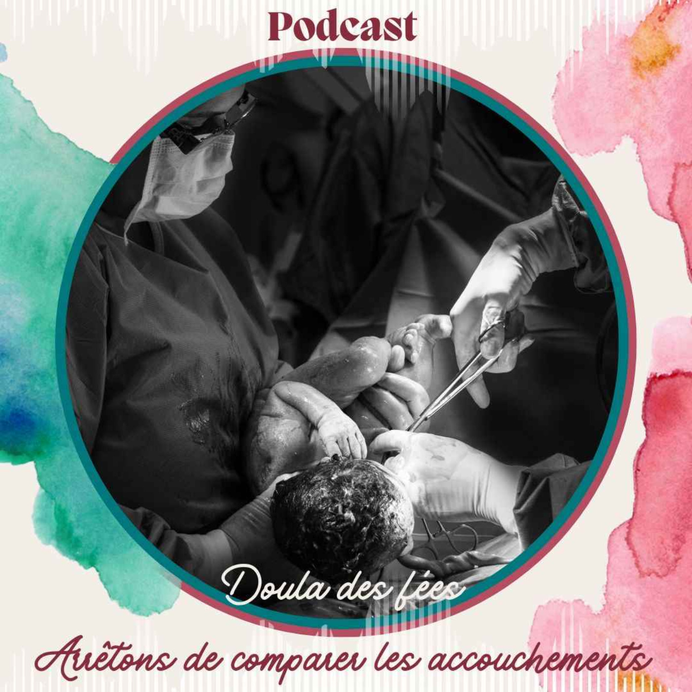 Doula des fées, le podcast