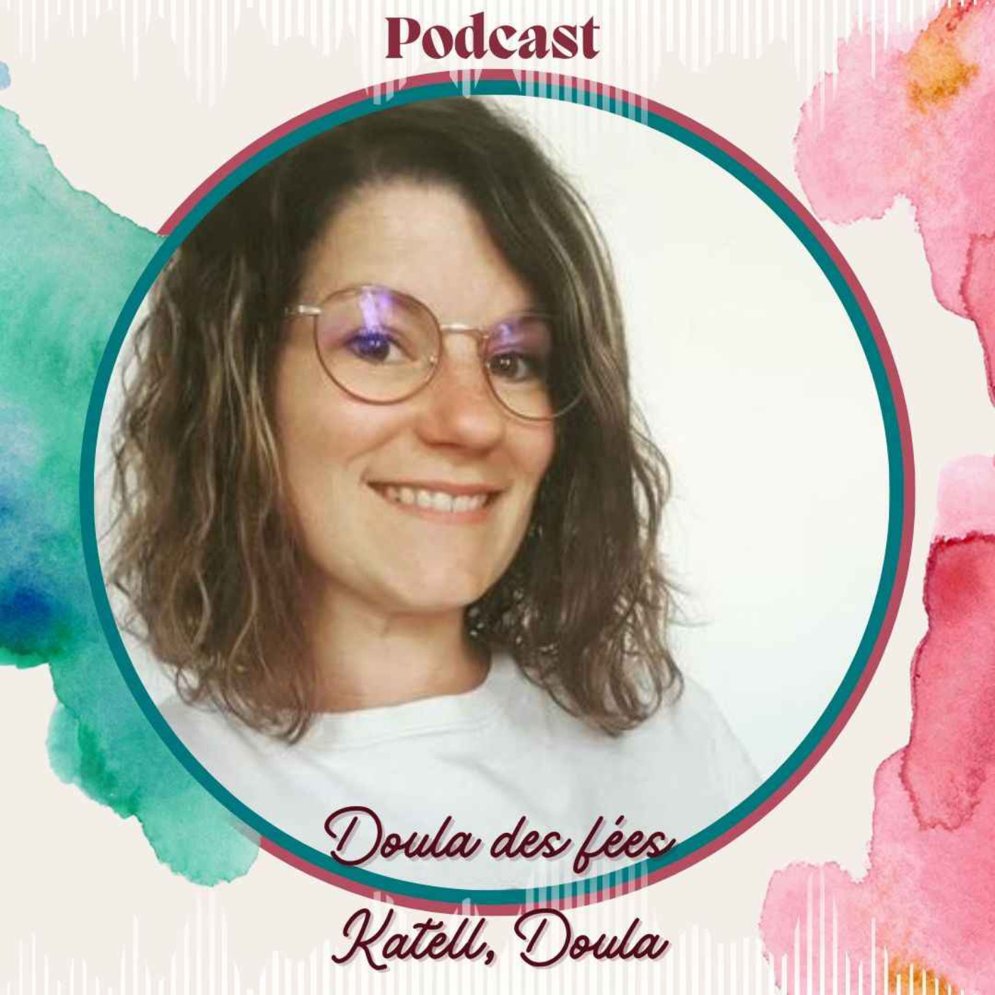 Doula des fées, le podcast