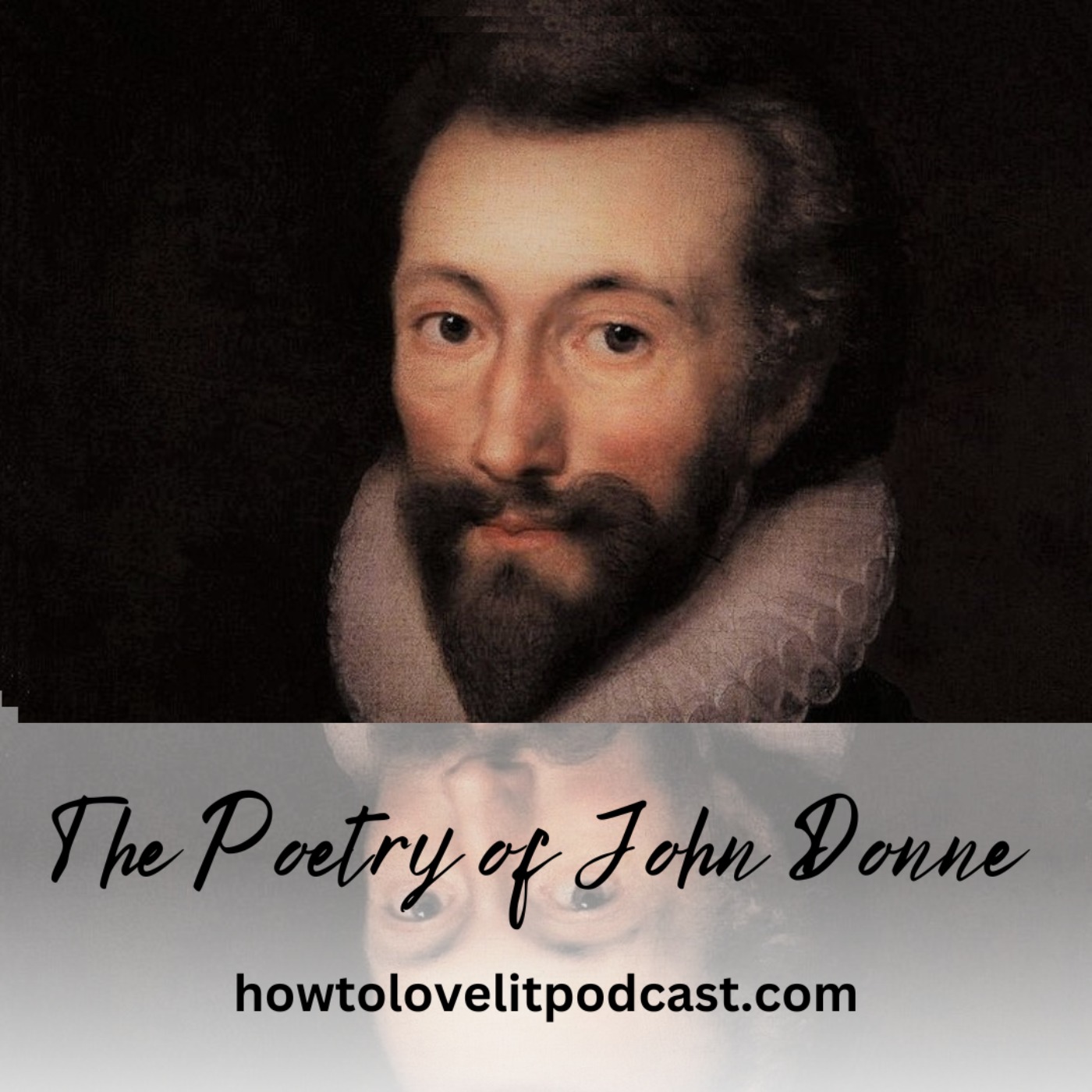 The Poetry Of John Donne || Episode 1 || The Flea