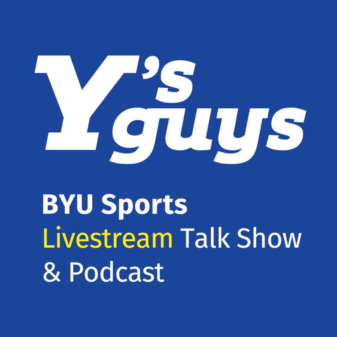 Y’s Guys Podcast