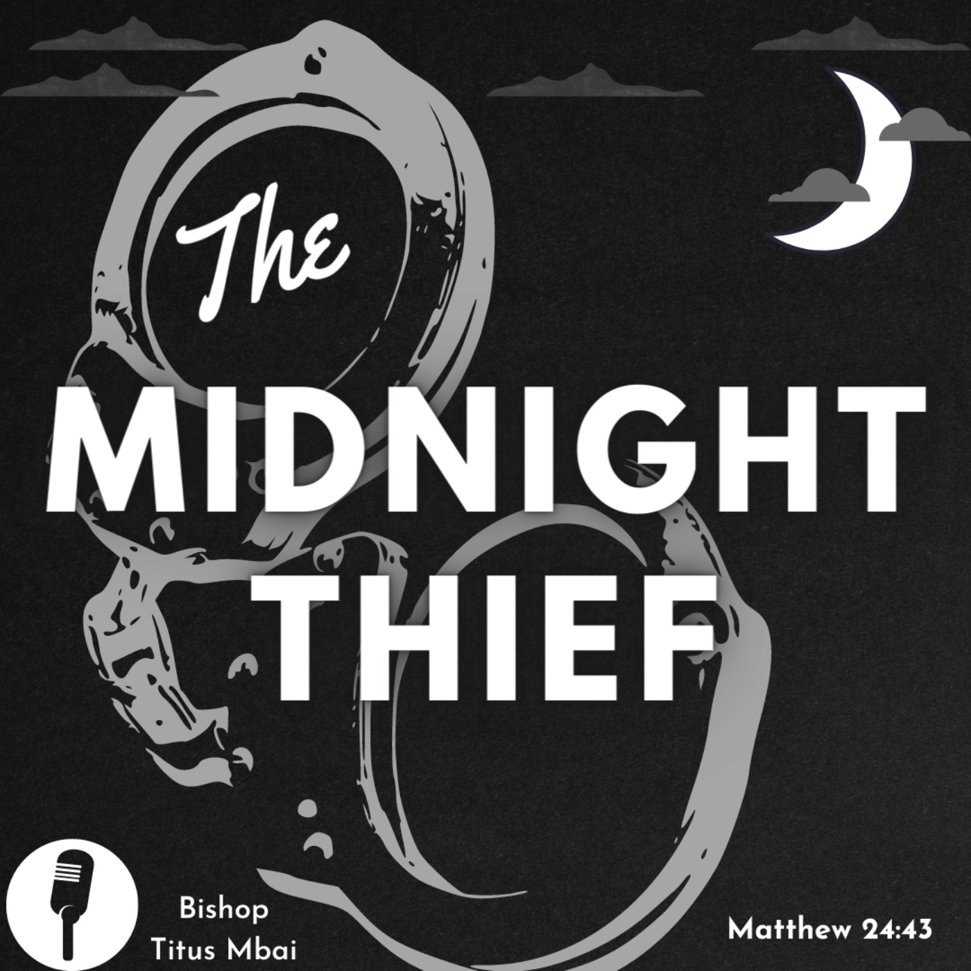 The Midnight Thief - Episode 3