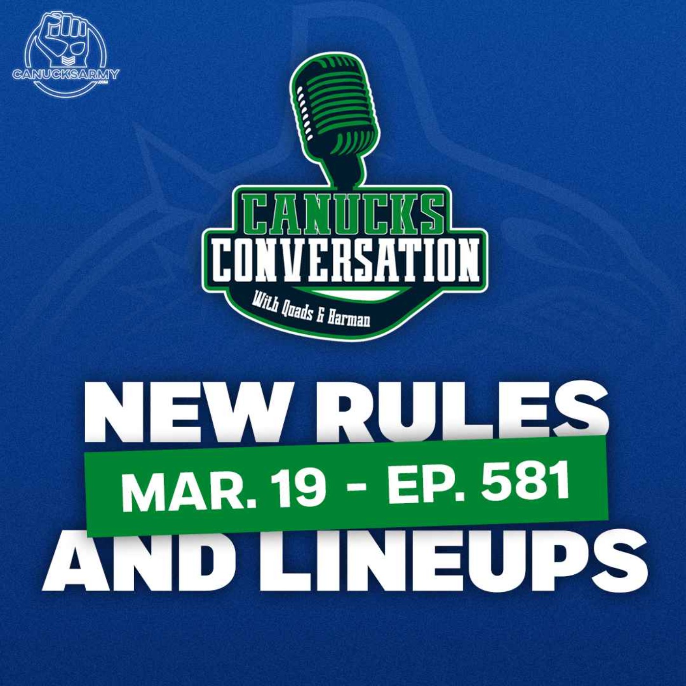 Mar. 19: New NHL rules and the best possible Canucks lineup ft. Jeff Paterson (Ep. 581)