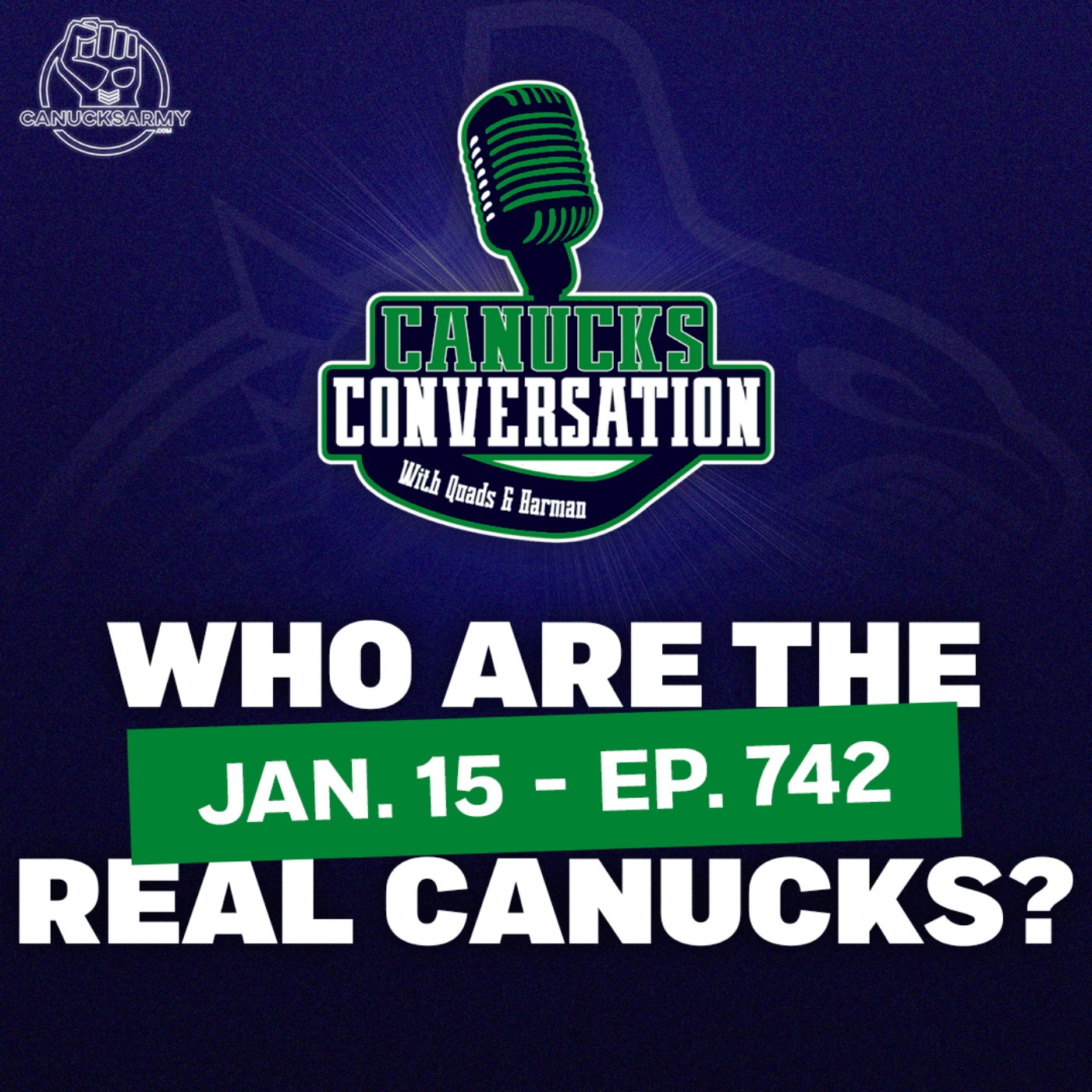 Jan. 15: Who are the real Canucks? - Canucks Conversation (ep.742)