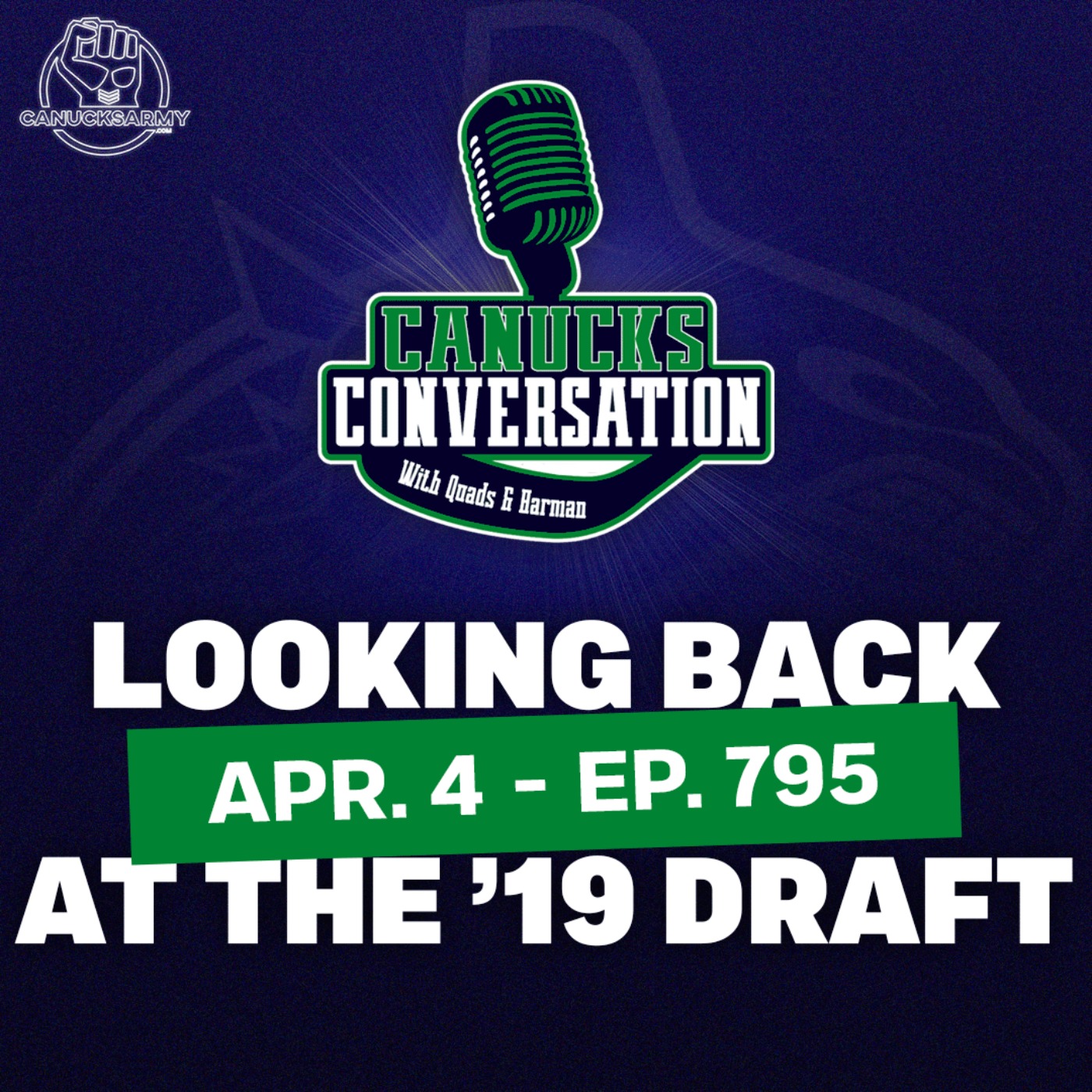 Apr. 4: Revisiting the 2019 NHL Draft + Canucks Practice Updates (ep.795)