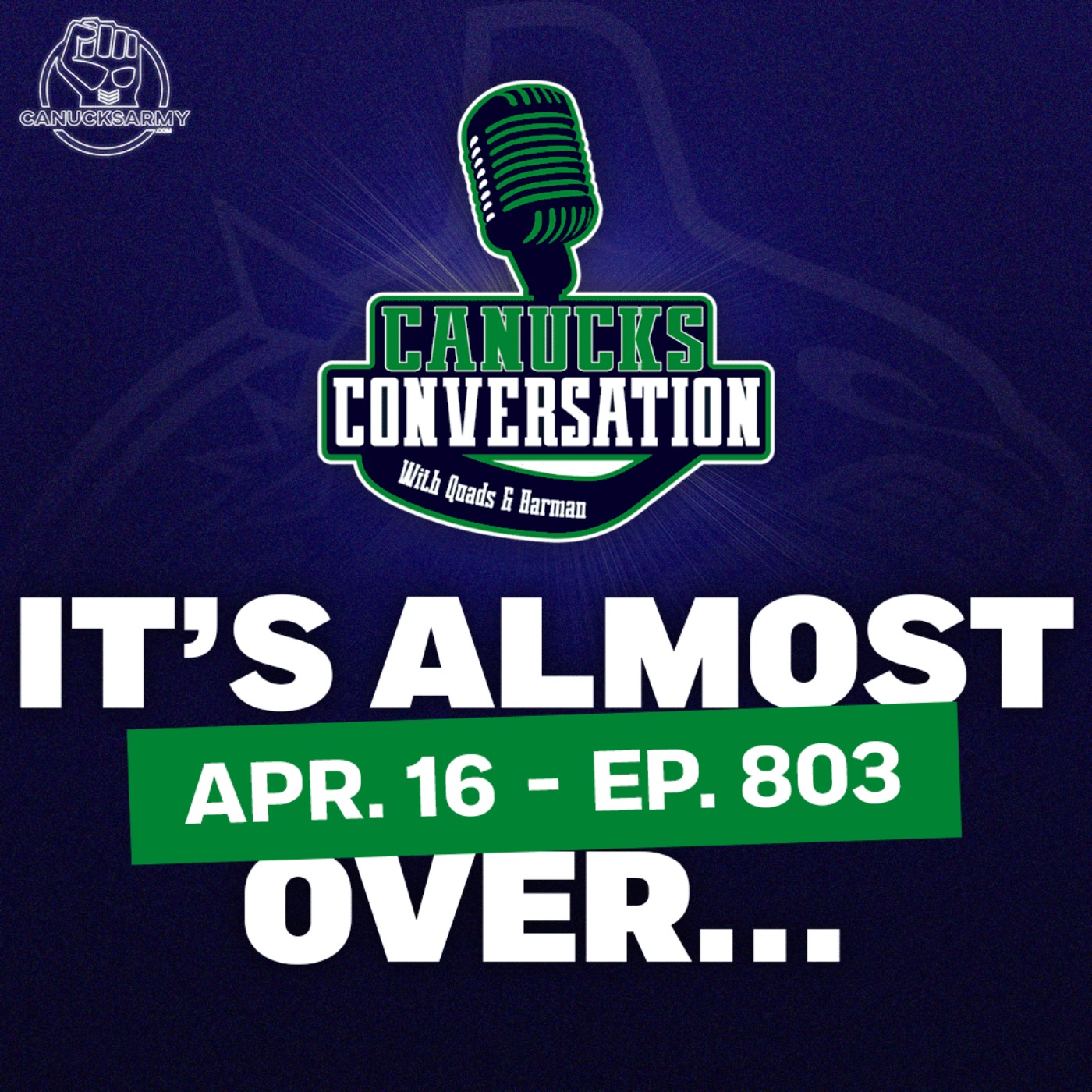 Apr. 16: A Farewell to the 2024-25 Canucks + Family Feud (ep.803)