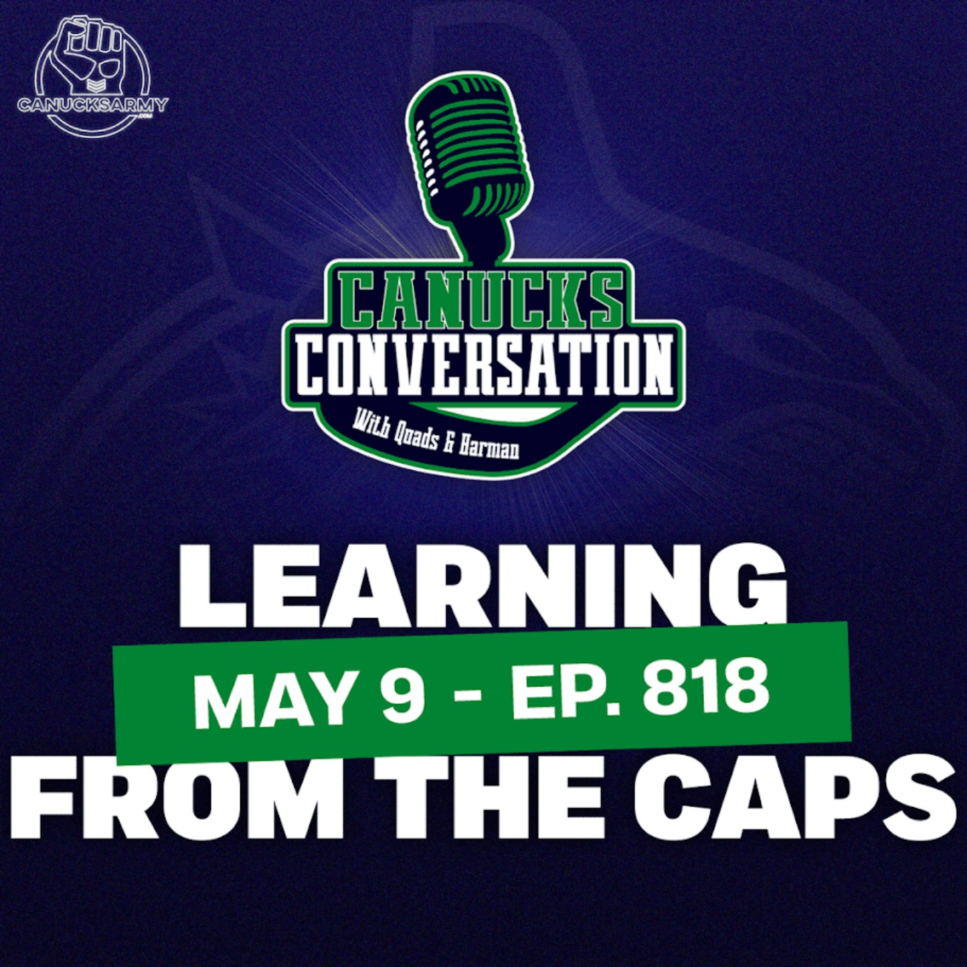 May 9: What can the Canucks learn from the Washington Capitals? (ep.818)