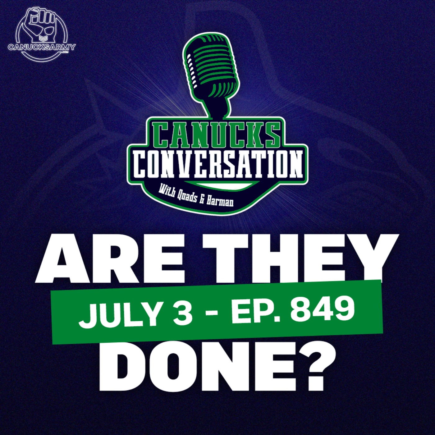 Jul 3: 2025 Are the Canucks done? + Family Feud (ep. 849)