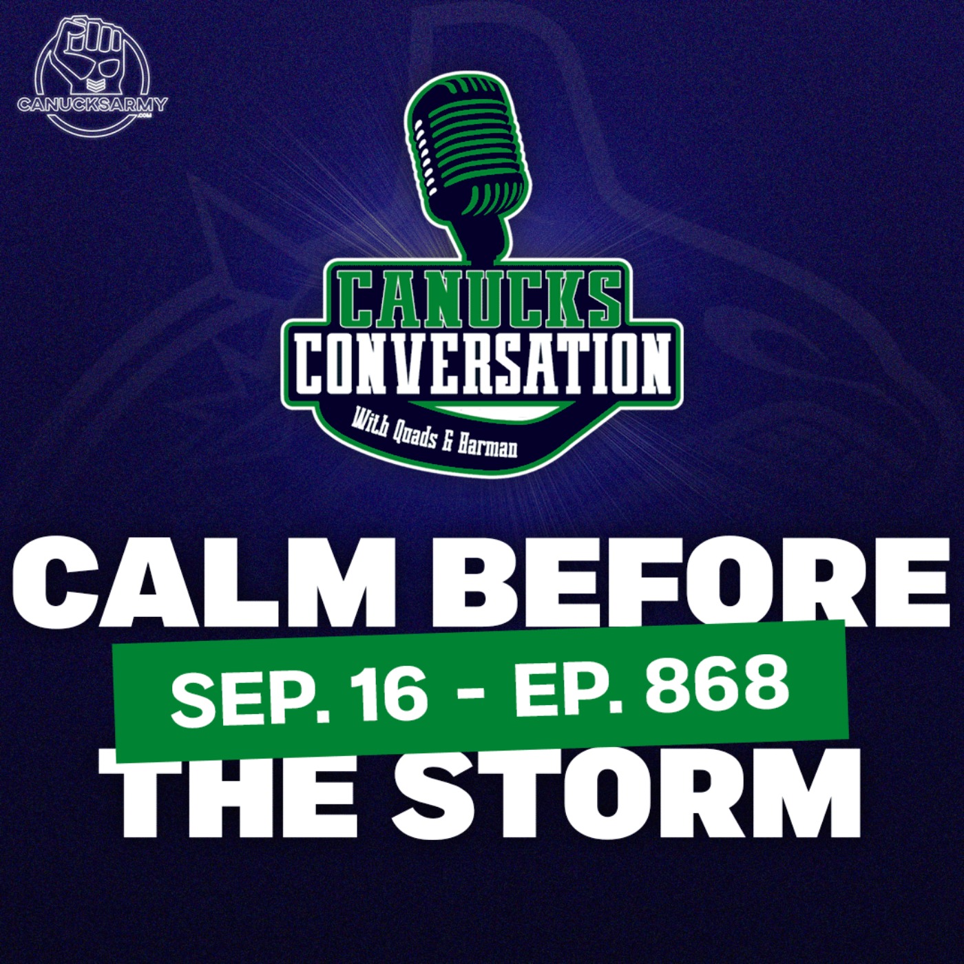 Sep 16: The calm before the storm (ep. 868) | Canucks Conversation episode artwork