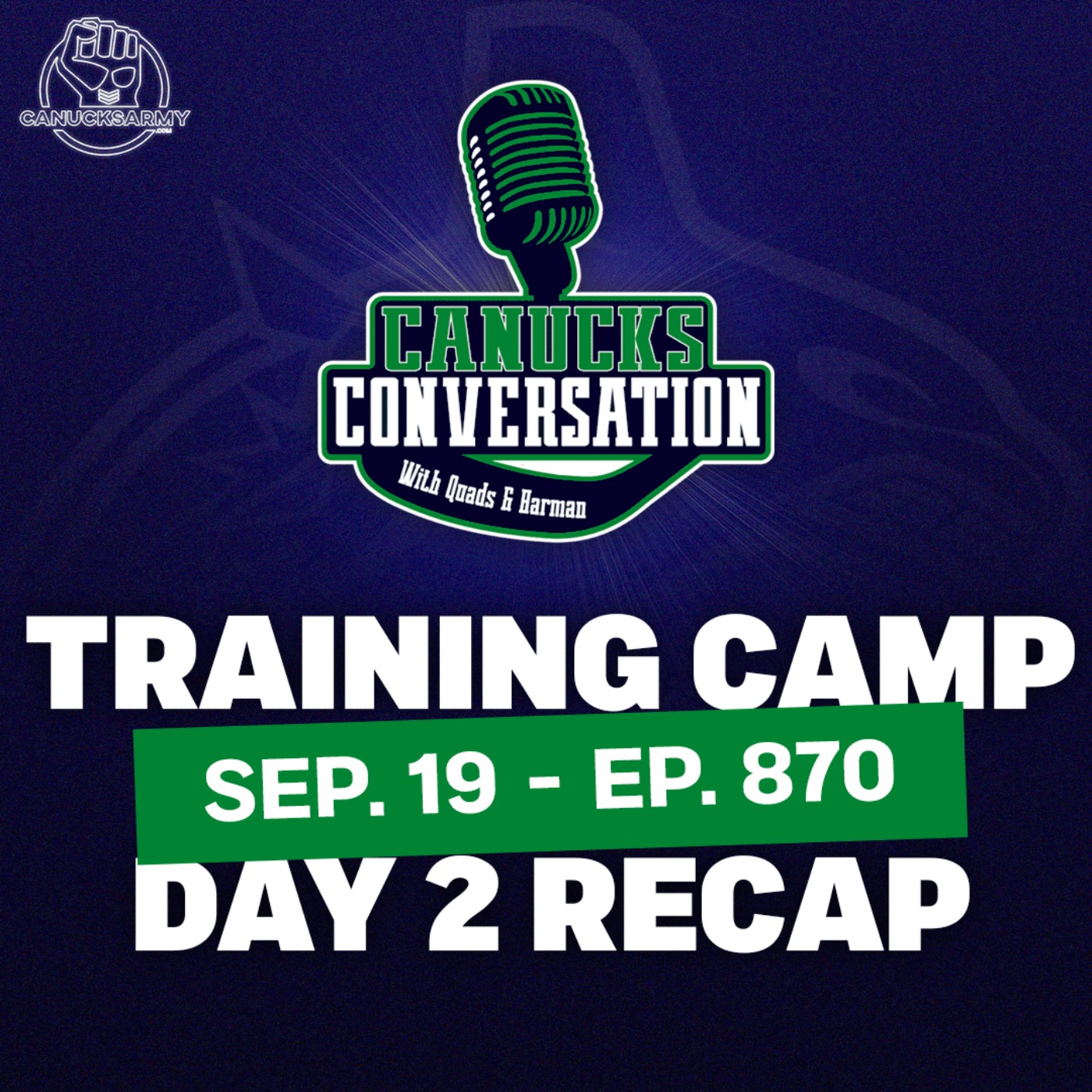 Sep 19: Canucks training camp day two recap (ep. 870) episode artwork