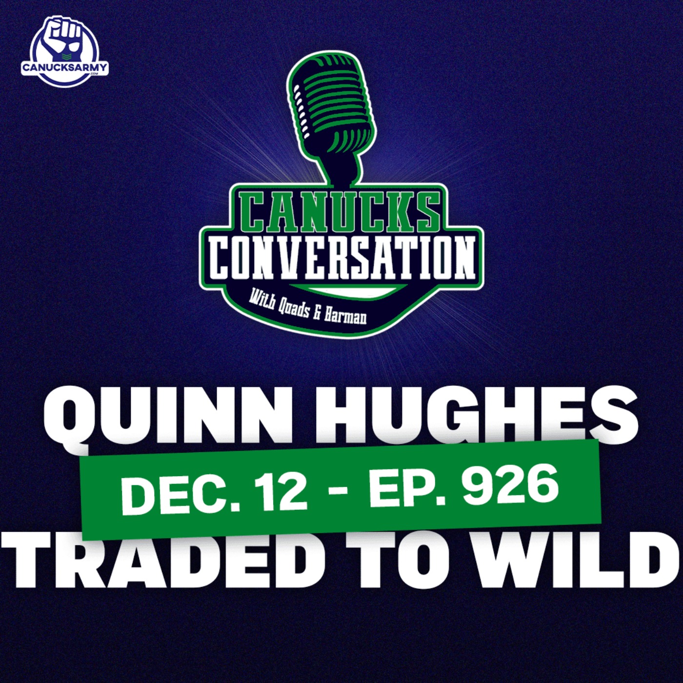 EMERGENCY EPISODE | Canucks Trade Quinn Hughes episode artwork