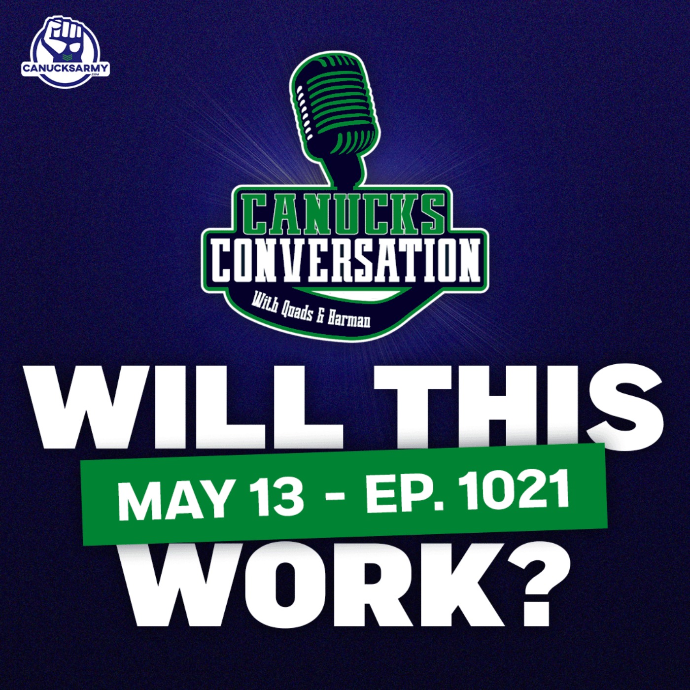 May 13: How confident are you in a Sedin-Johnson Canucks era? (ep. 1021)