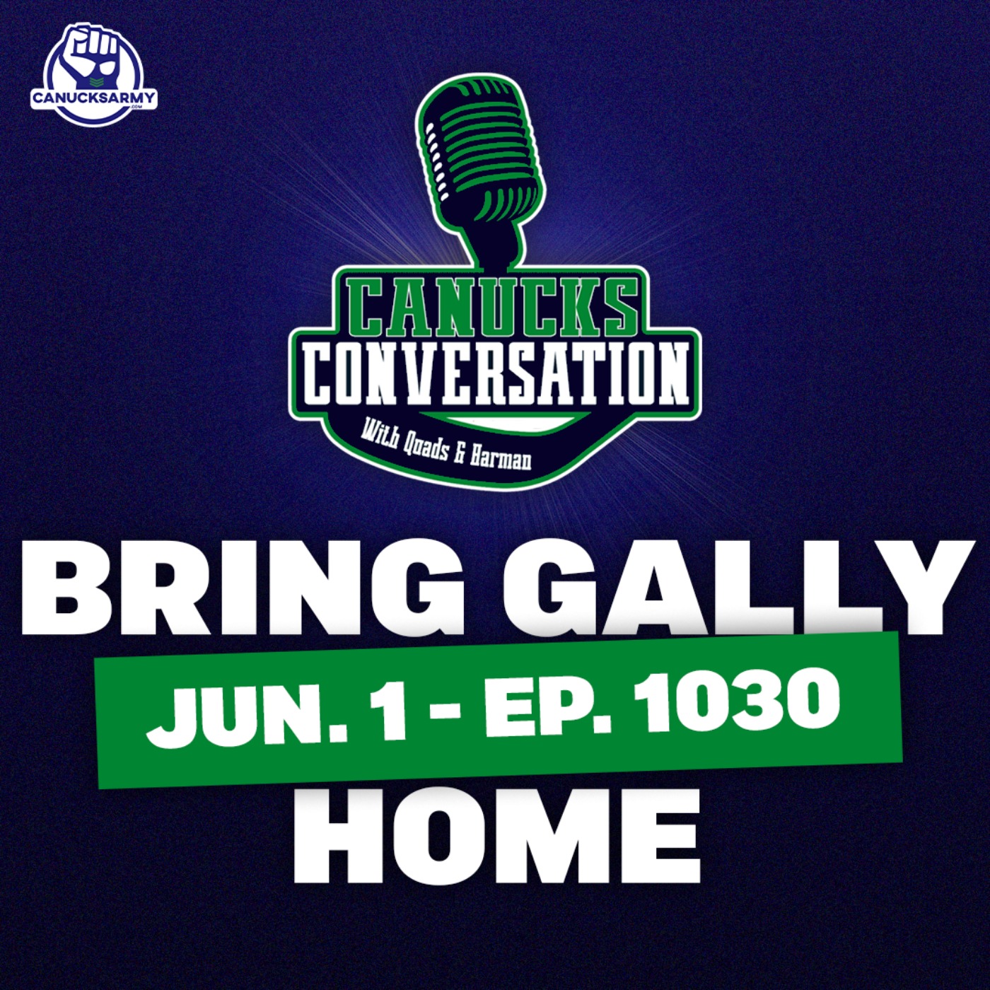 June 1: BRING GALLY HOME ft. Tyler Zickel (ep. 1030) episode artwork