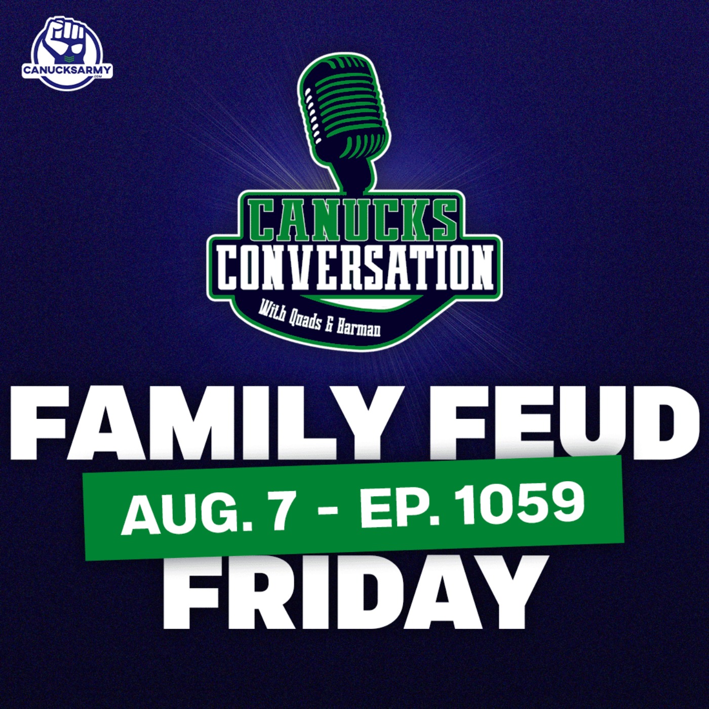 Aug. 7: Family Feud Friday ft. Rick Dhaliwal (ep. 1059)