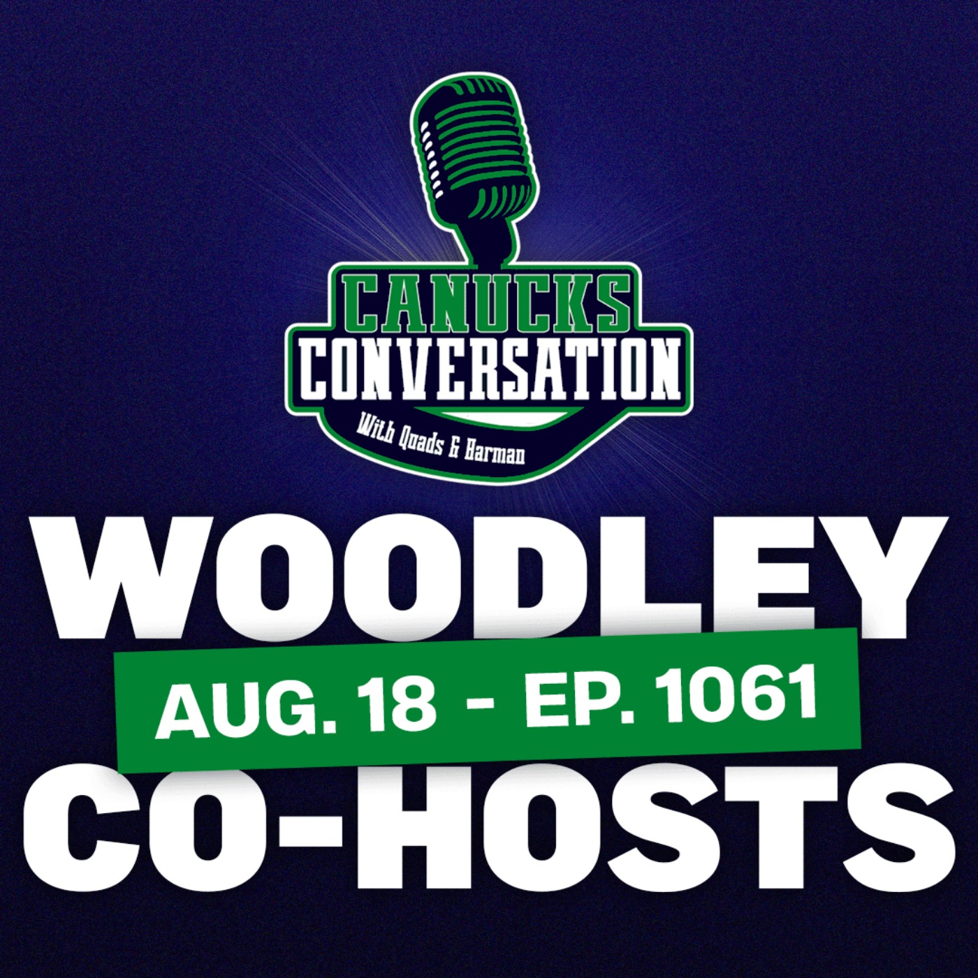 Aug. 18: Remembering McKeachie & Jamieson, goalies, and Family Feud ft. guest co-host Kevin Woodley (ep. 1061) episode artwork